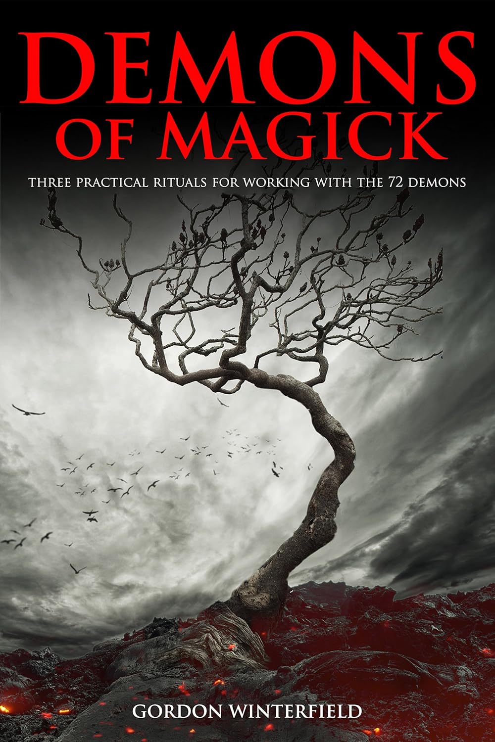 Demons of Magick: Three Practical Rituals for Working with The 72 Demons (The Gallery of Magick)