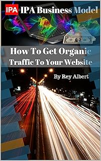 How To Get Organic Traffic To Your Website