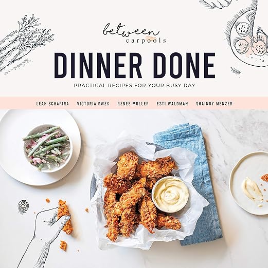 Dinner Done by Between Carpools Hardcover – November 18, 2020