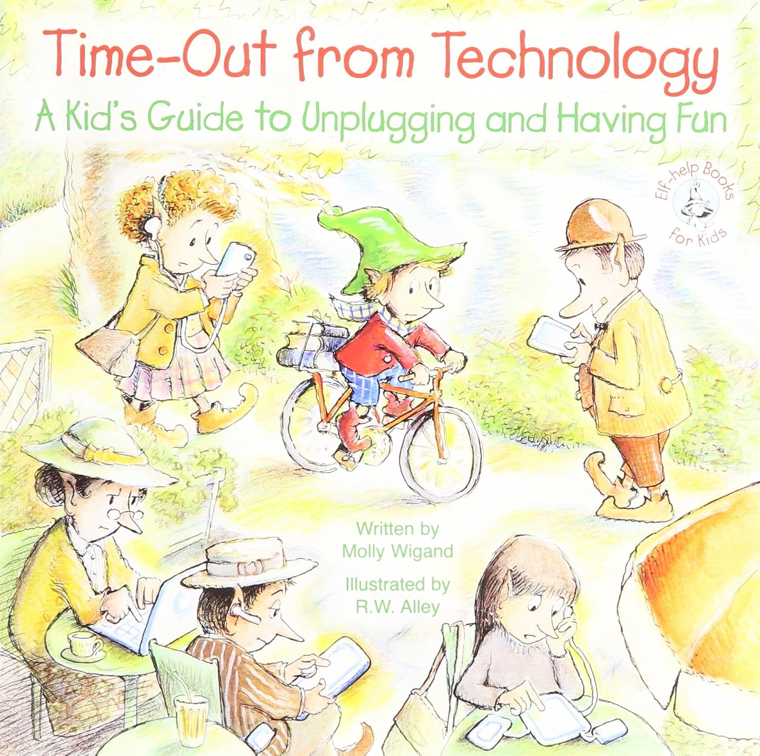Time-Out from Technology-A Kid's Guide to Unplugging and Having Fun ...