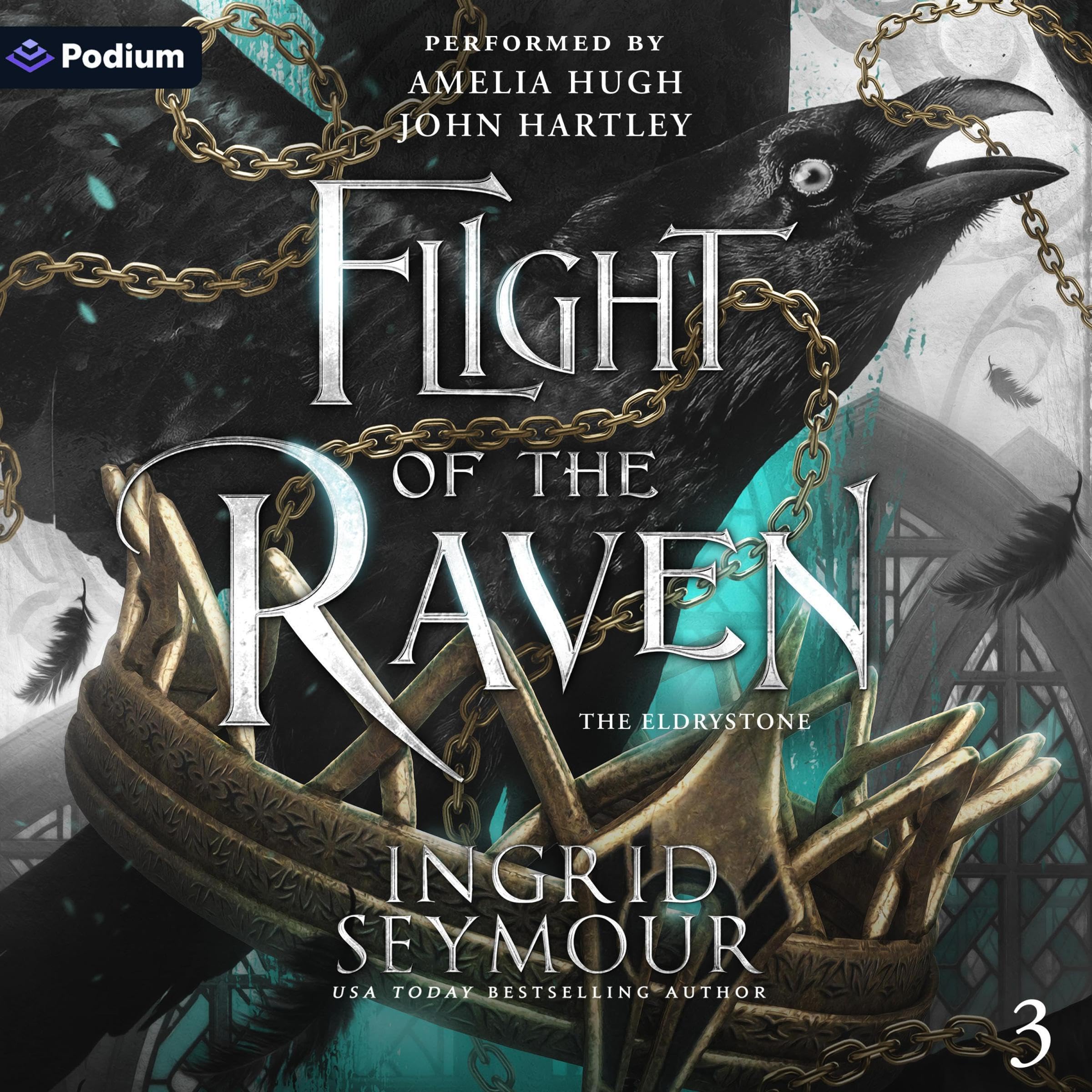 Cover art for Flight of the Raven: The Eldrystone, Book 3