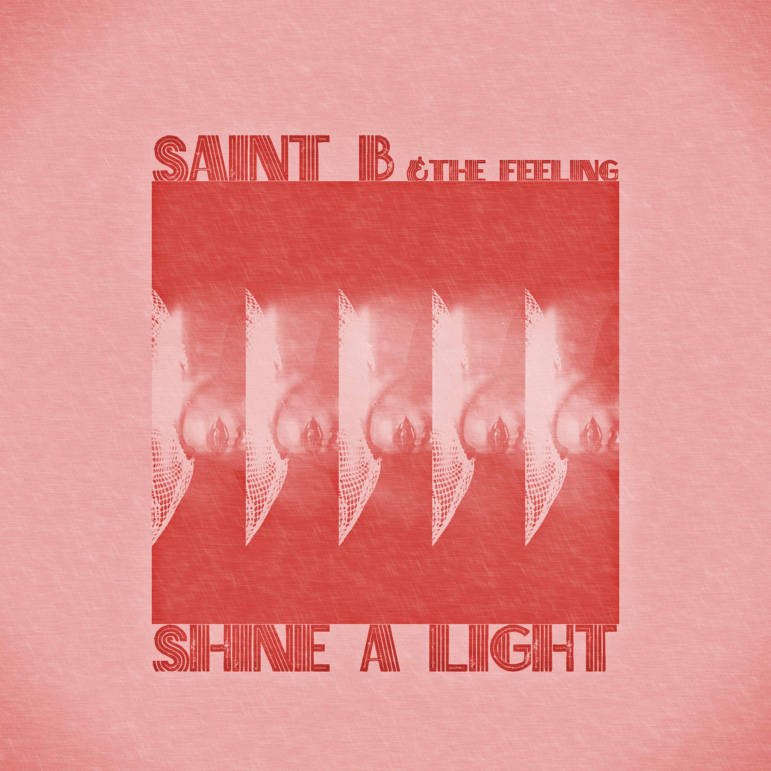 Saint B. & The Feeling