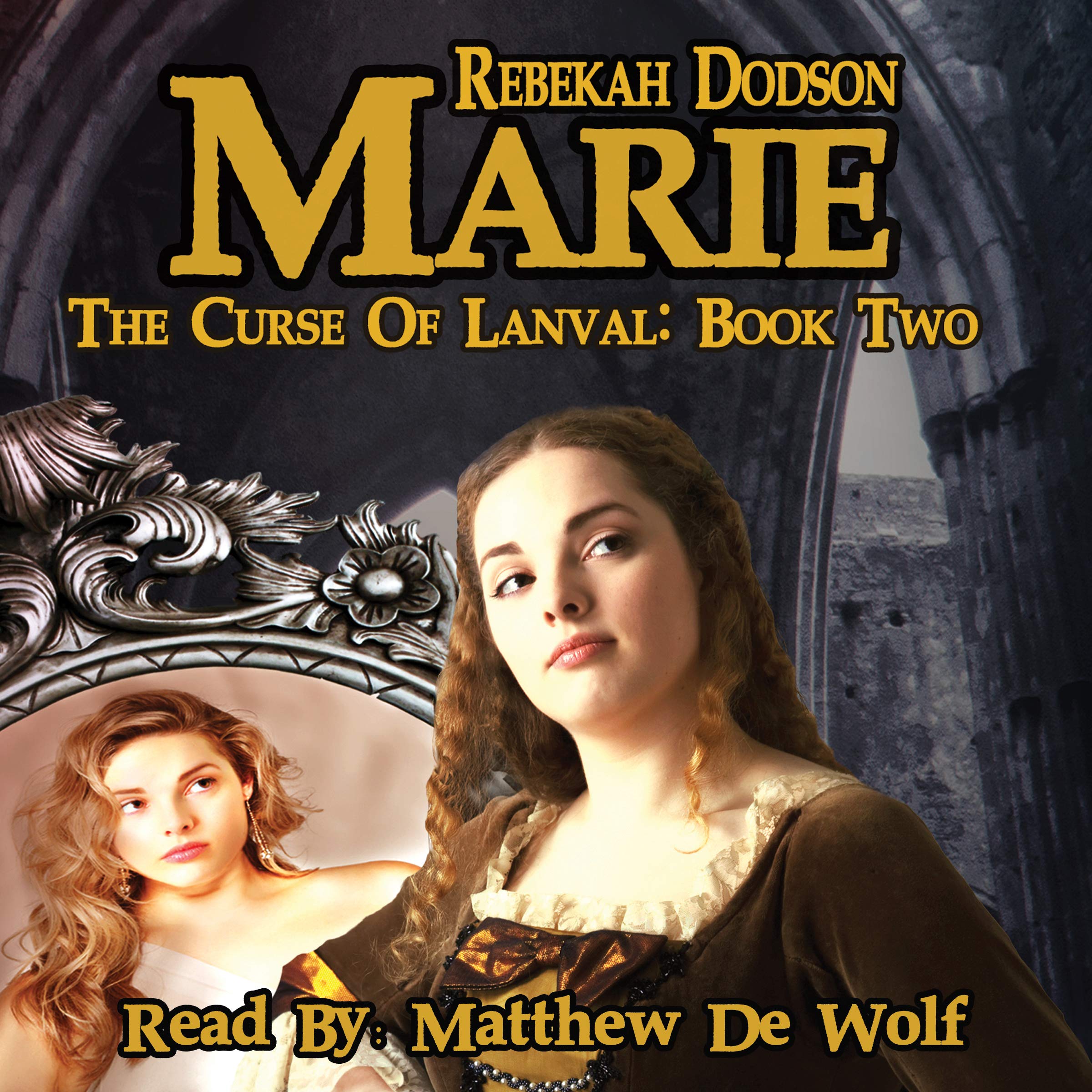 Cover art for Marie: The Curse of Lanval, Book 2