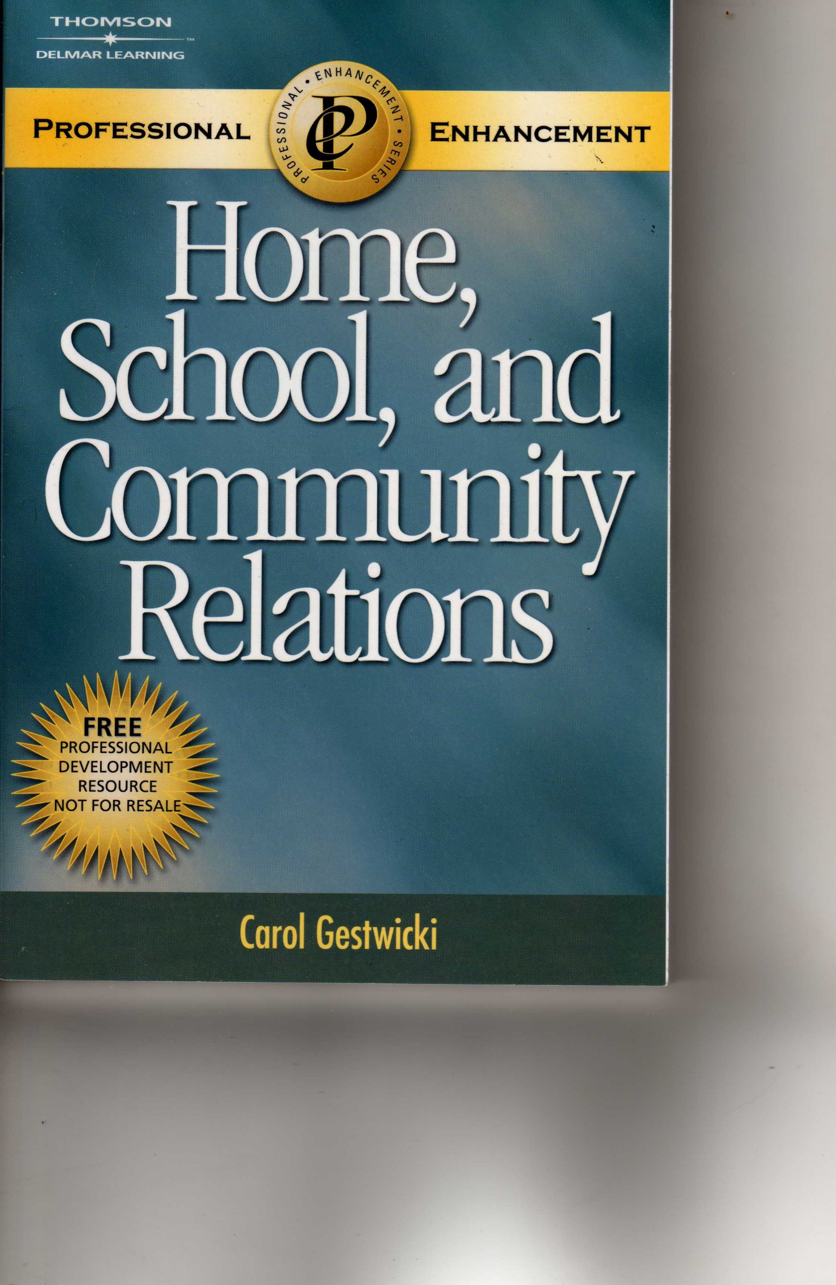 Home, School, and Community Relations PET 9781418029845