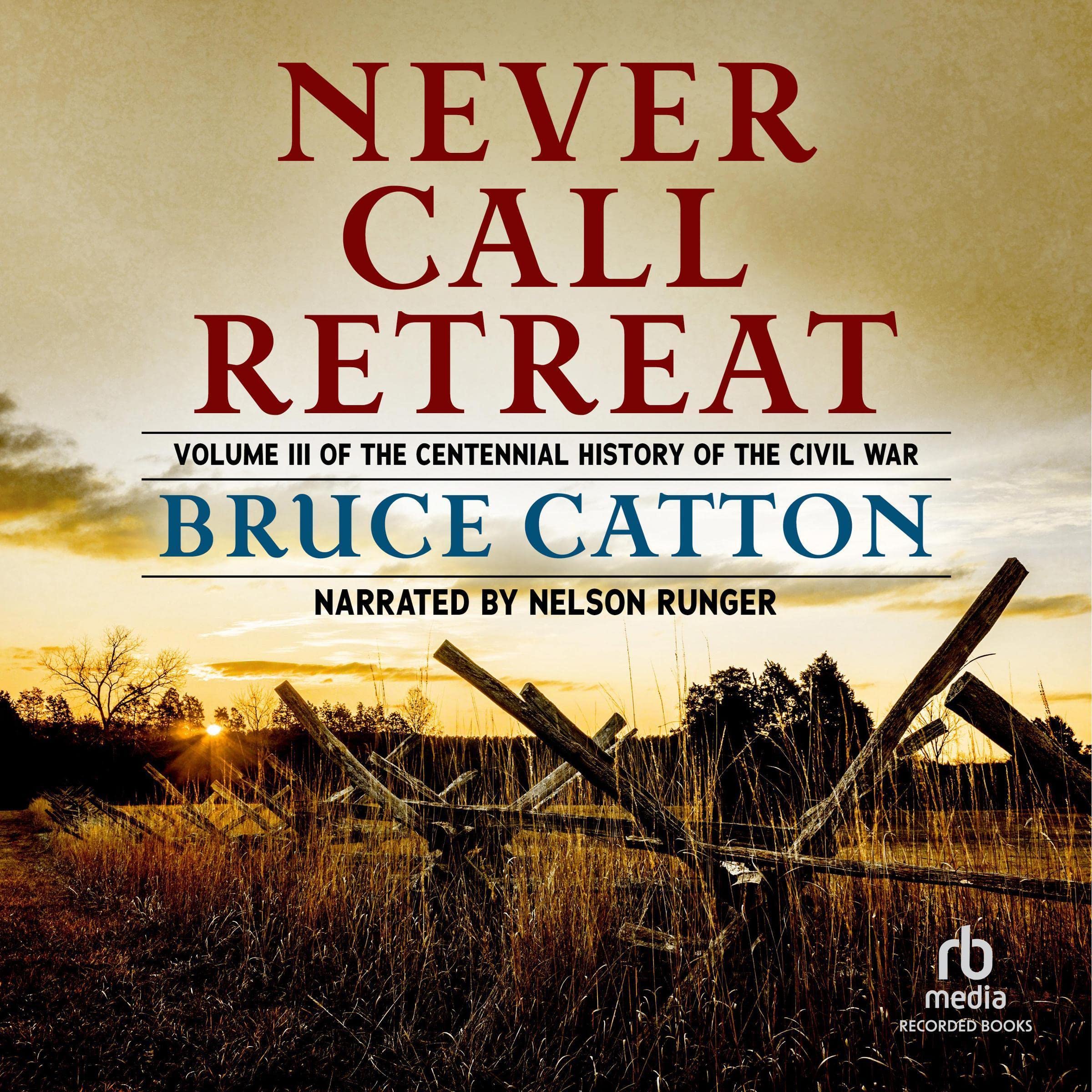 Cover art for Never Call Retreat