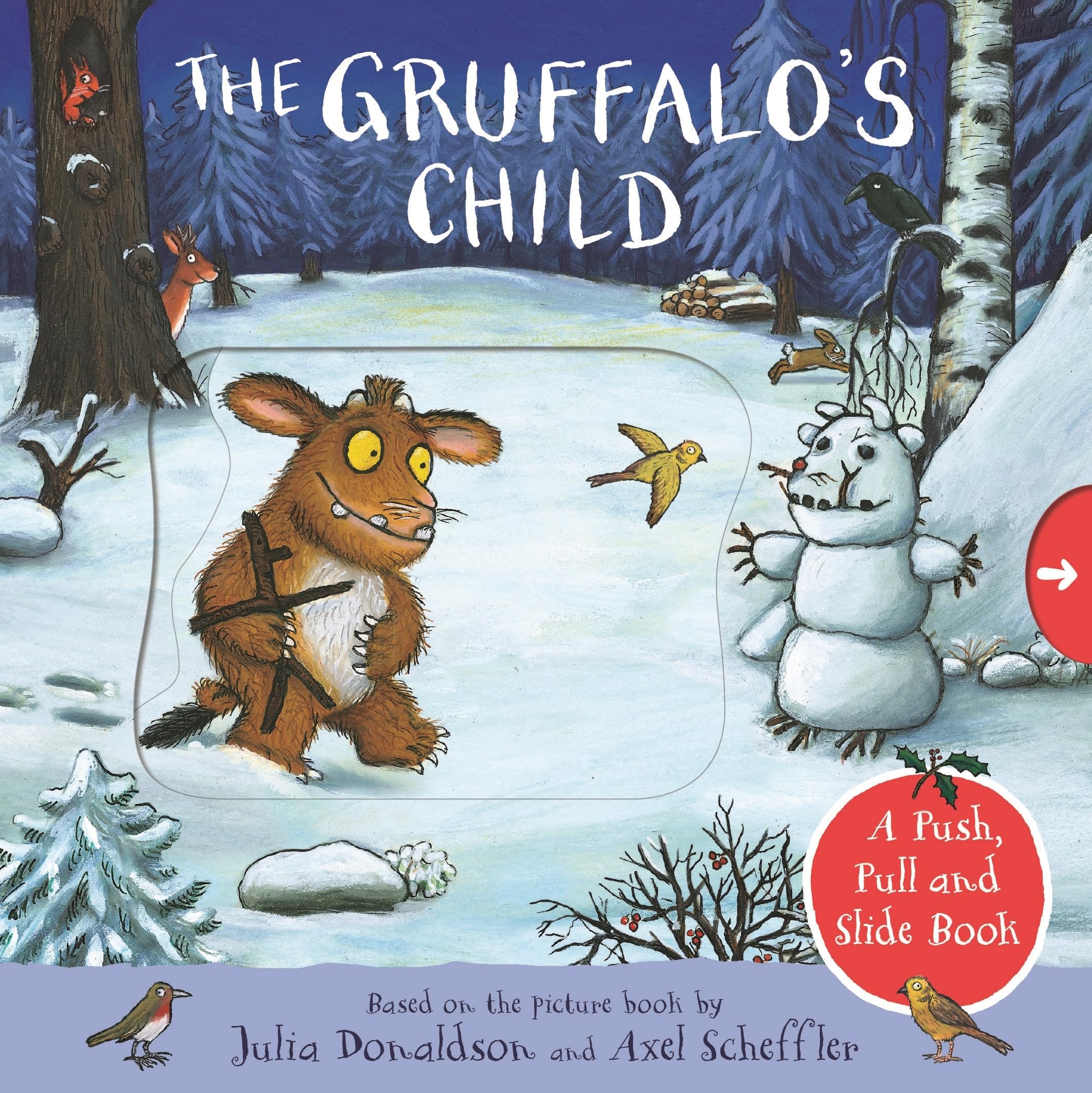 The Gruffalo's Child: A Push, Pull and Slide Book: An interactive board book