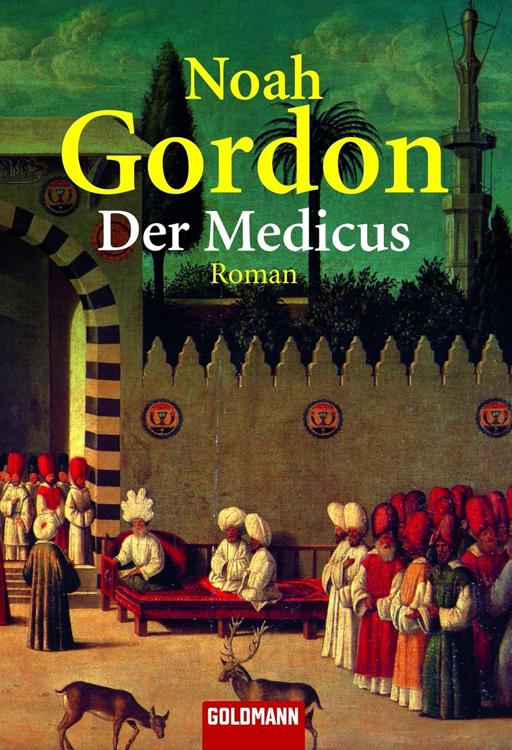 Der Medicus Noah Gordon, Ulrike Wasel, Klaus Timmermann Amazon.de Bücher