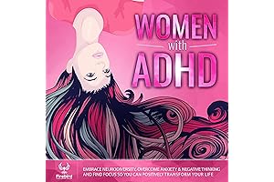 Unlock Your Potential as a Woman with ADHD: Overcome Anxiety, Embrace Neurodiversity, and Find Success
