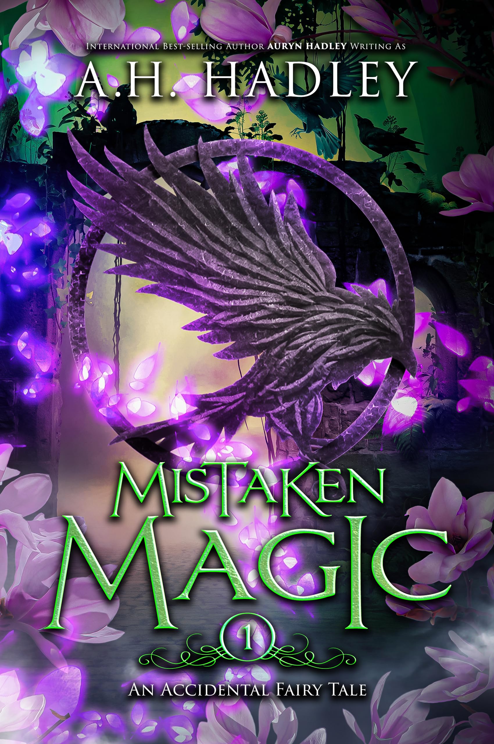 Mistaken Magic (An Accidental Fairy Tale Book 1)