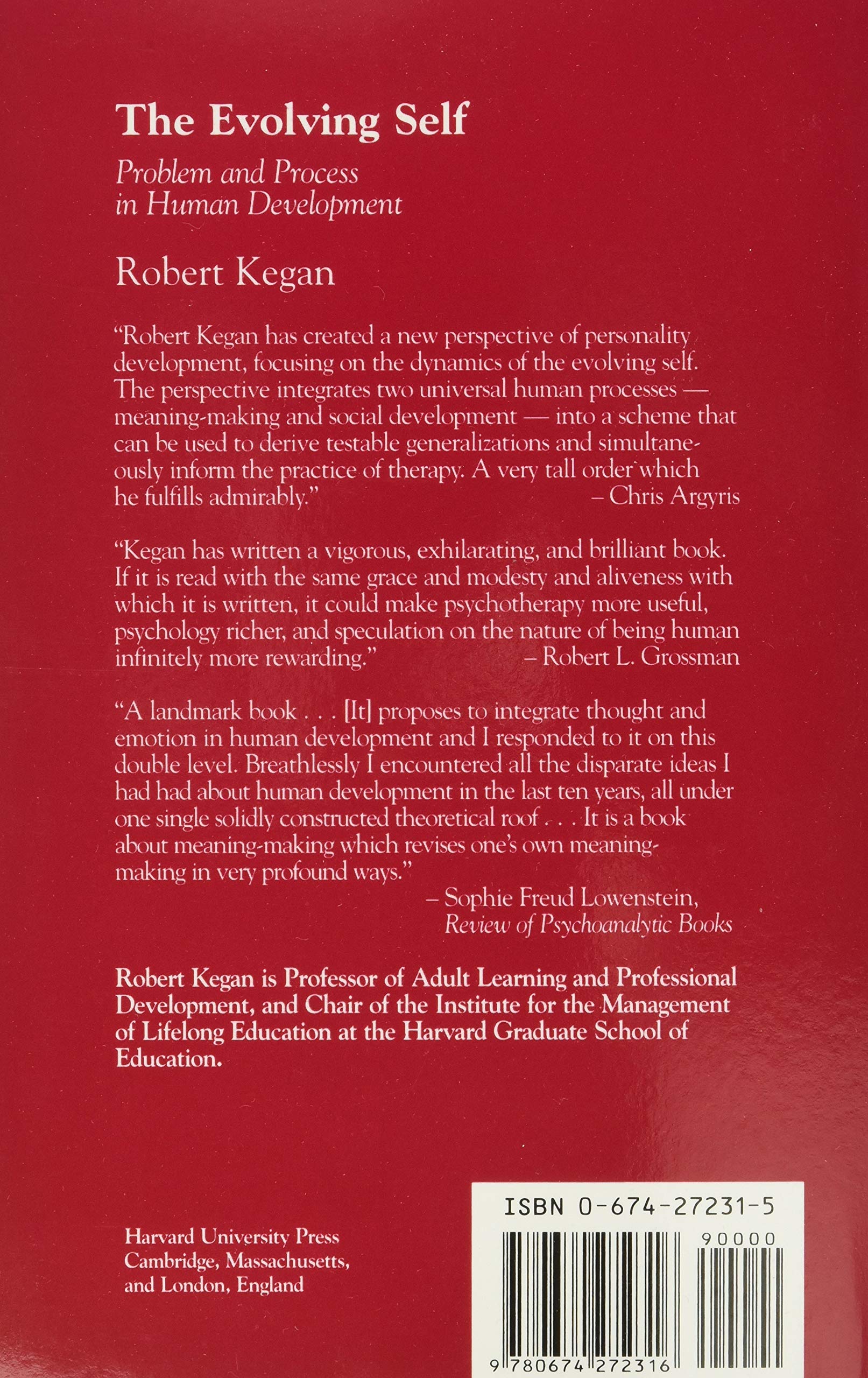 The Evolving Self: Problem and Process in Human Development