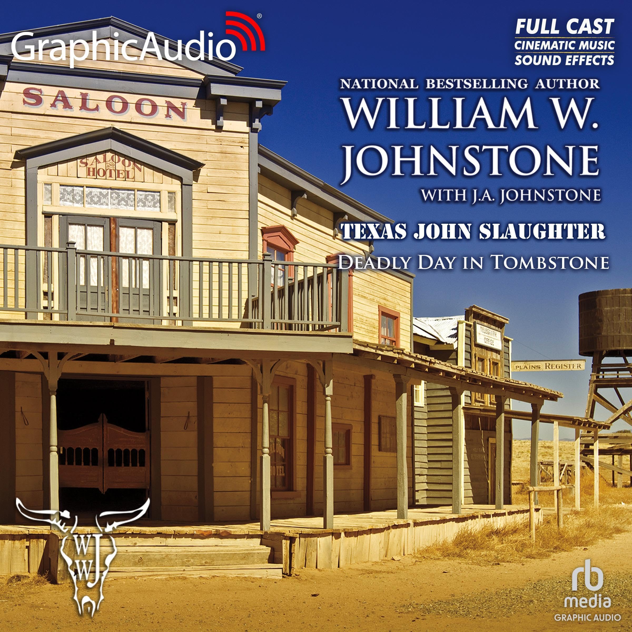 Deadly Day in Tombstone [Dramatized Adaptation]