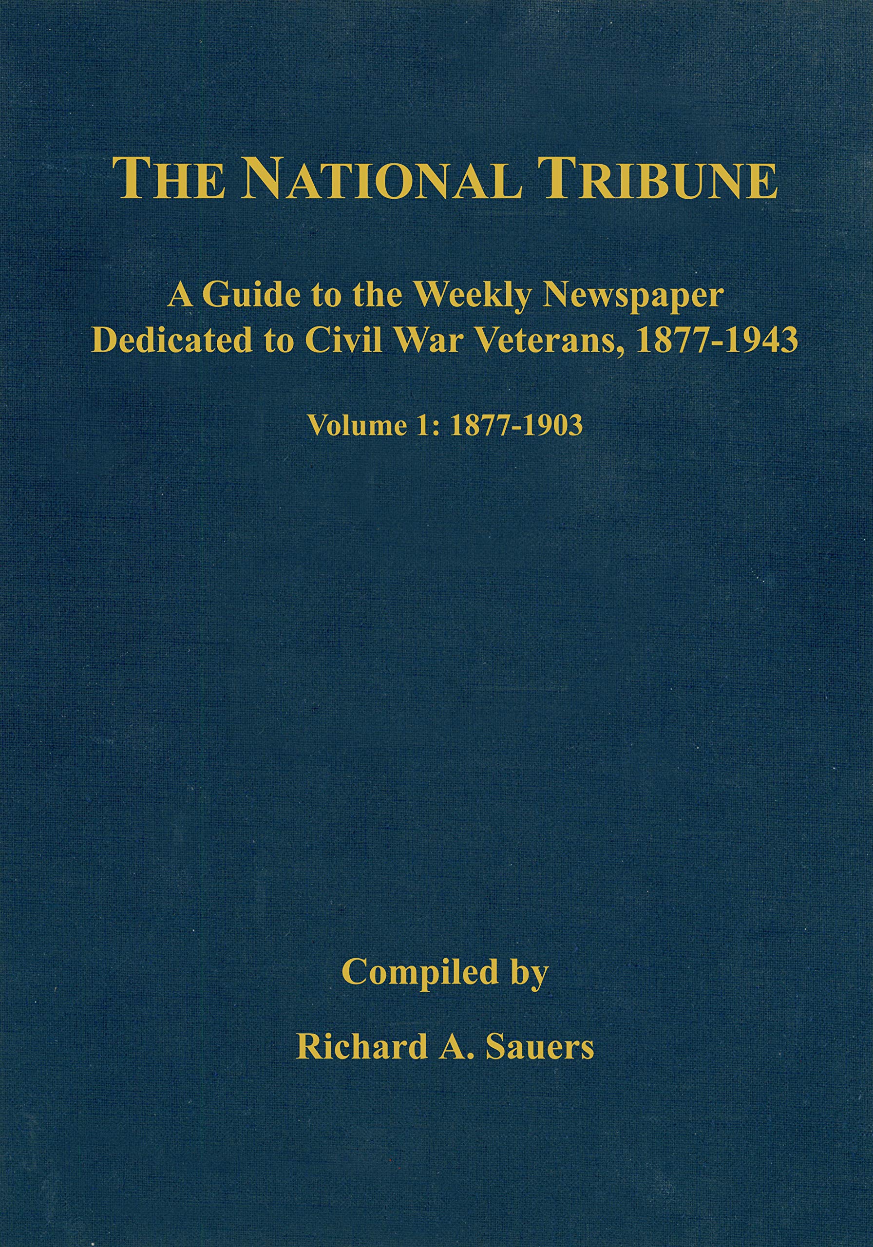 Guide Civil War Index National Tribune pour généalogie militaire américaine