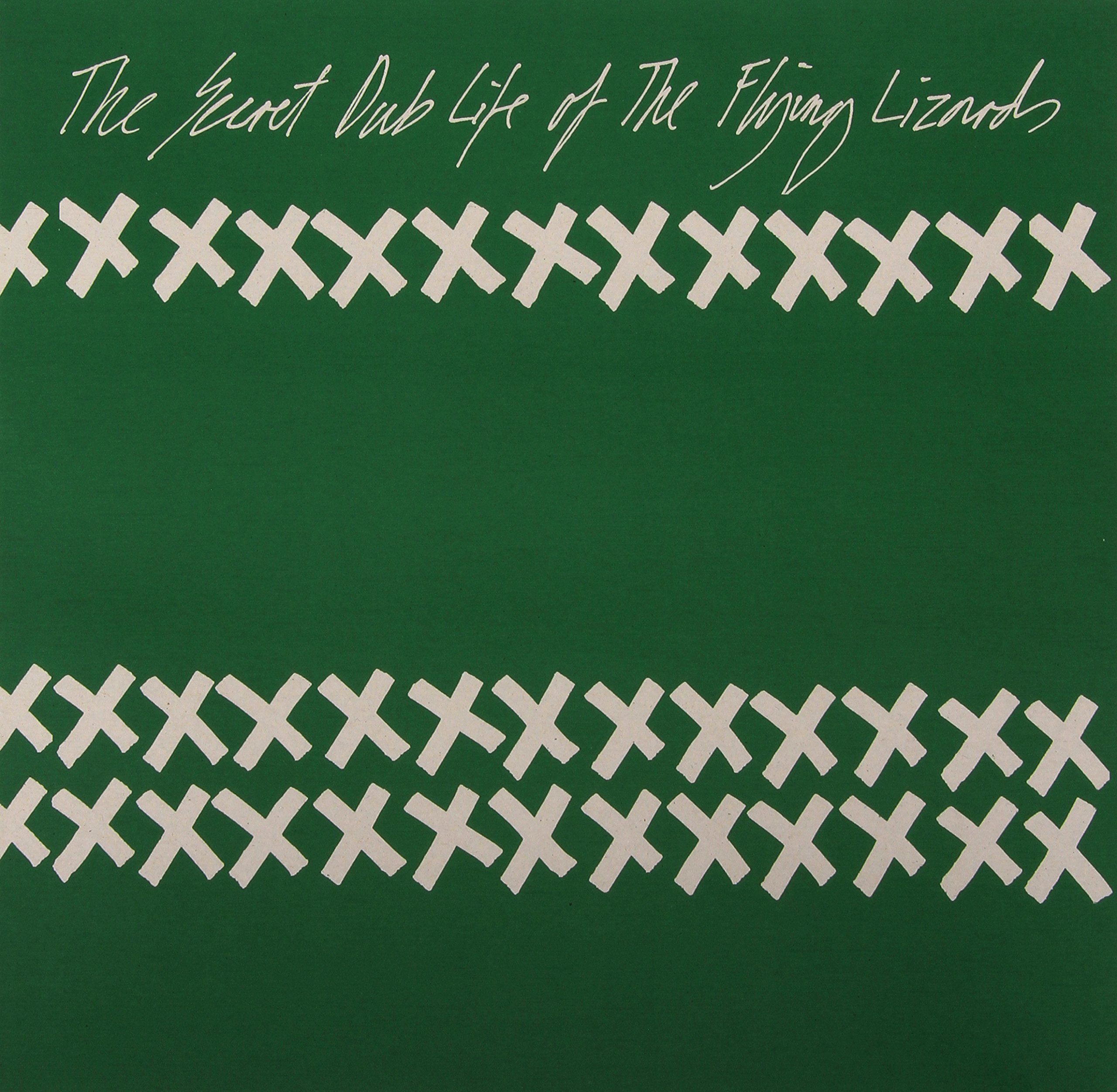 The Secret Dub Life Of The Flying Lizards [VINYL]