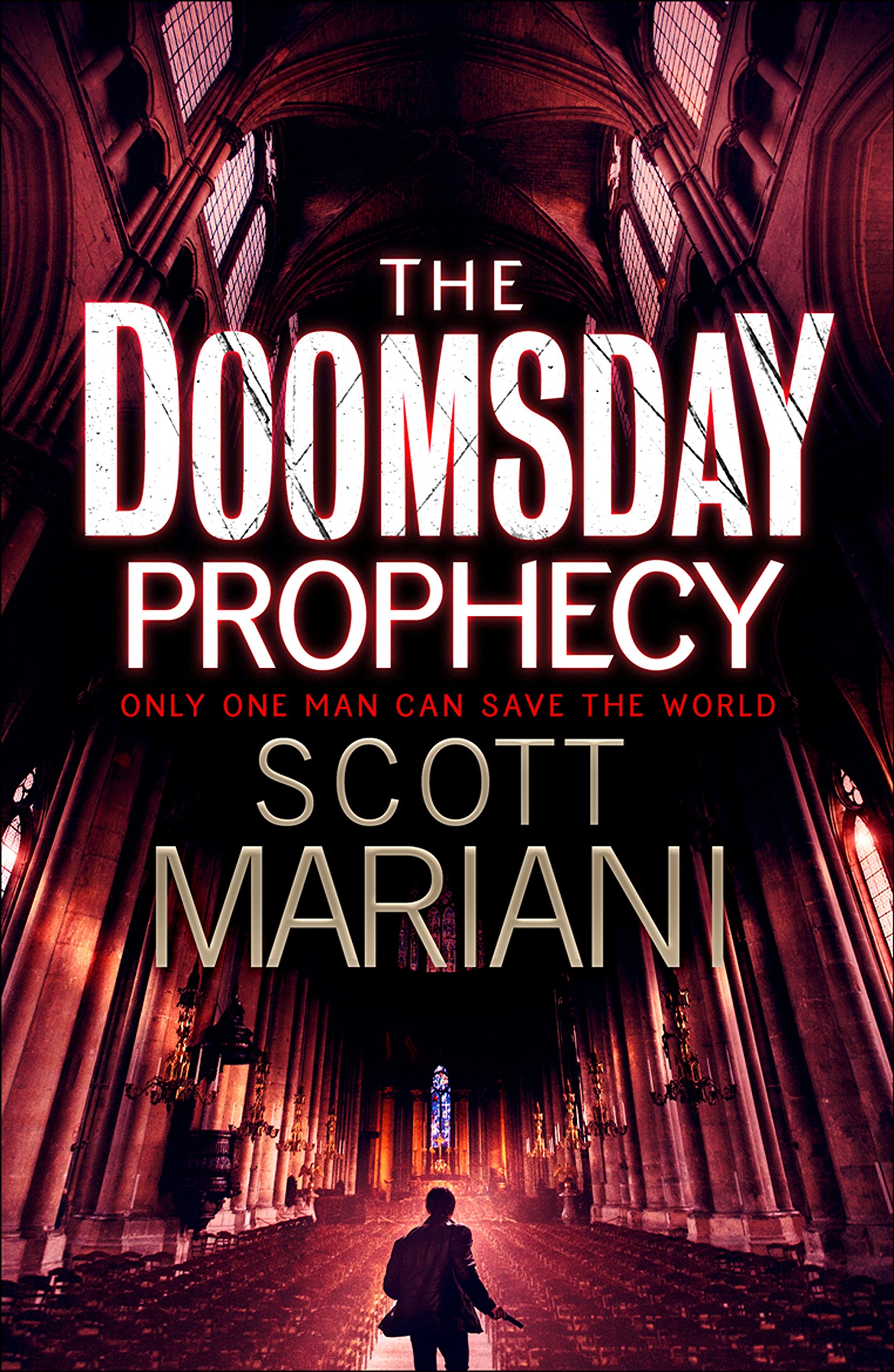 The Doomsday Prophecy: The gripping historical action thriller, from the Sunday Times bestselling Ben Hope Series, perfect for fans of Dan Brown! (Ben Hope, Book 3)