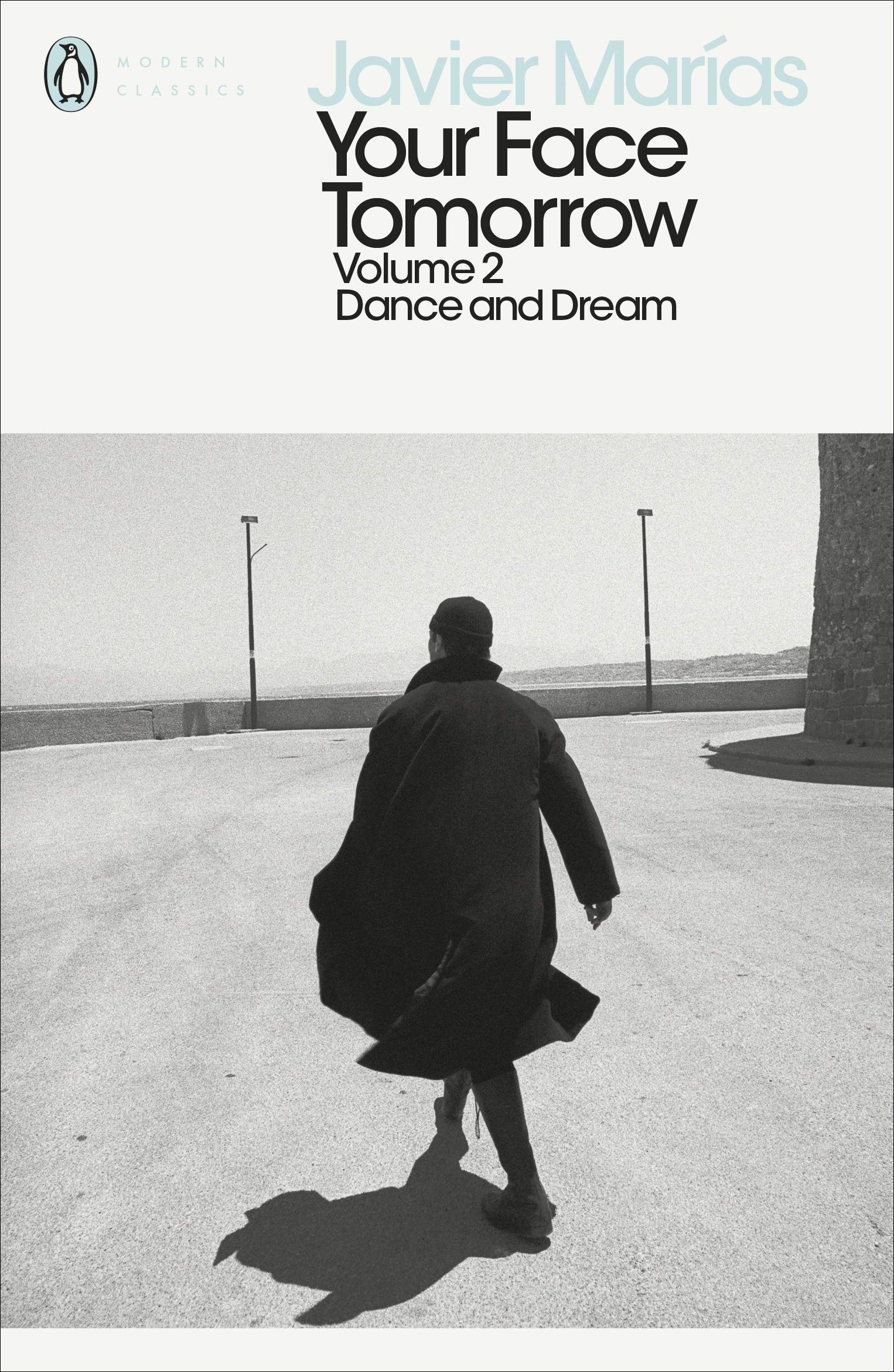 Your Face Tomorrow, Volume 2 : Dance and Dream