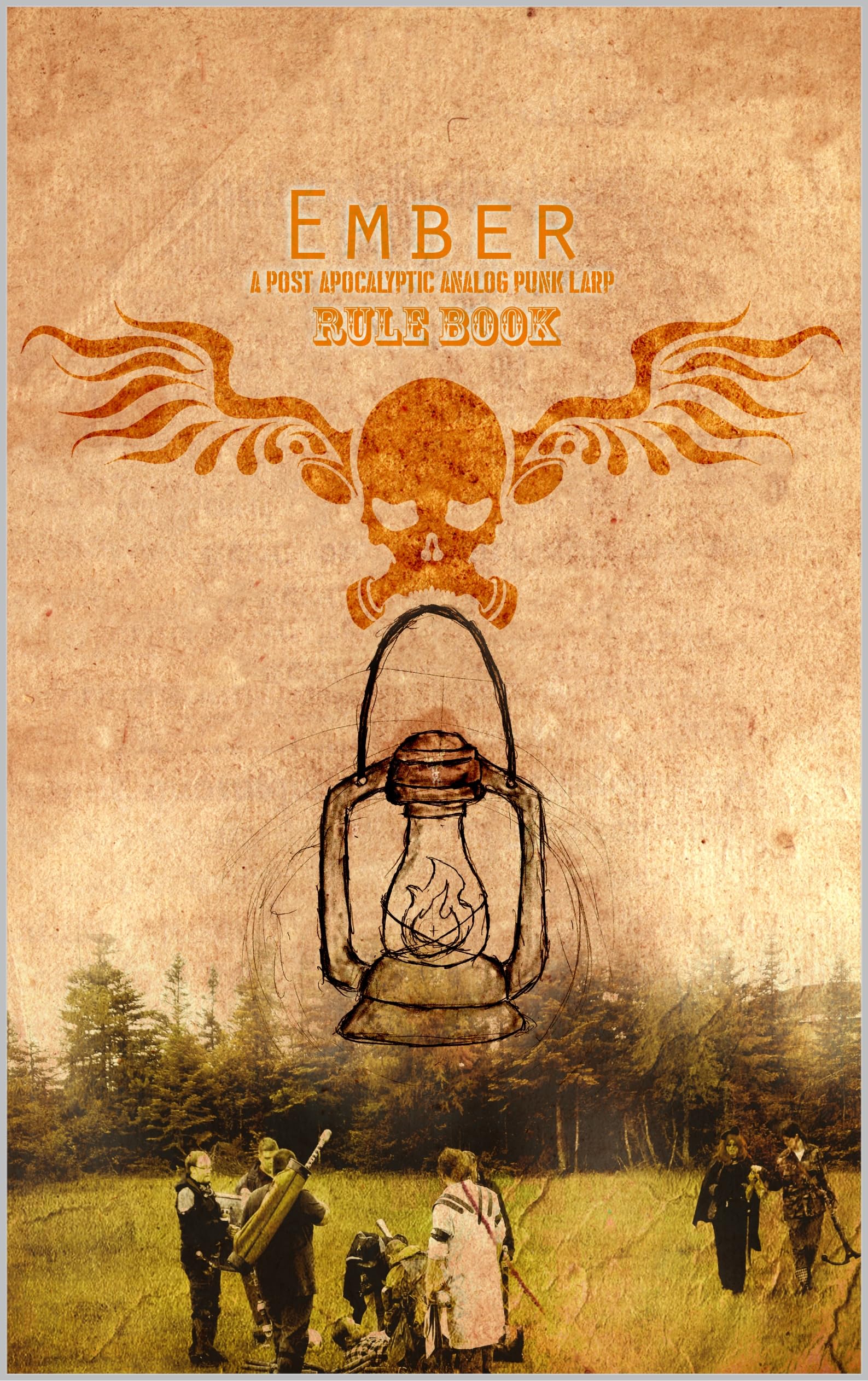 Ember: A Post-Apocalyptic Larp: 3.5 Rulebook