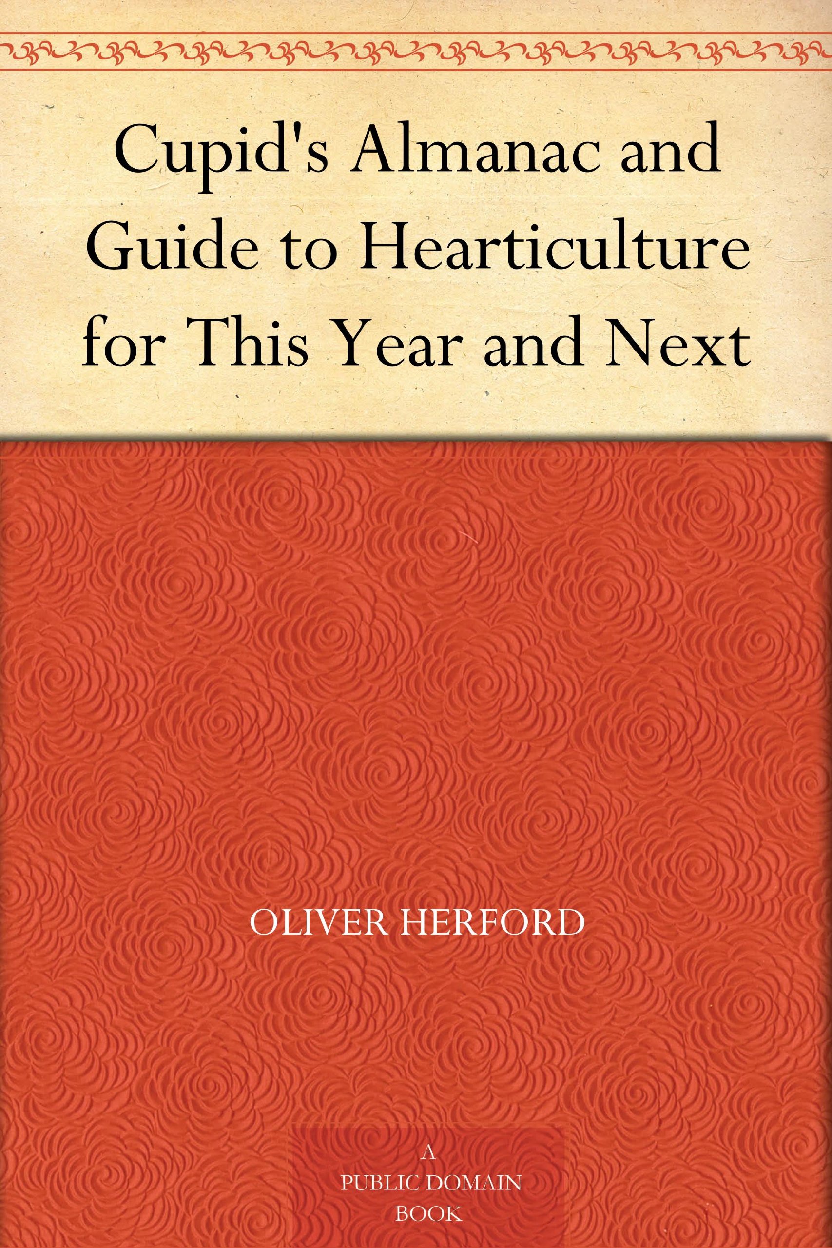 Cupid's Almanac hearticulture guide livre anglais de collection poésie romantique