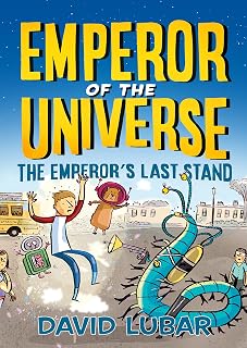 The Emperor's Last Stand (Emperor of the Universe, 3)