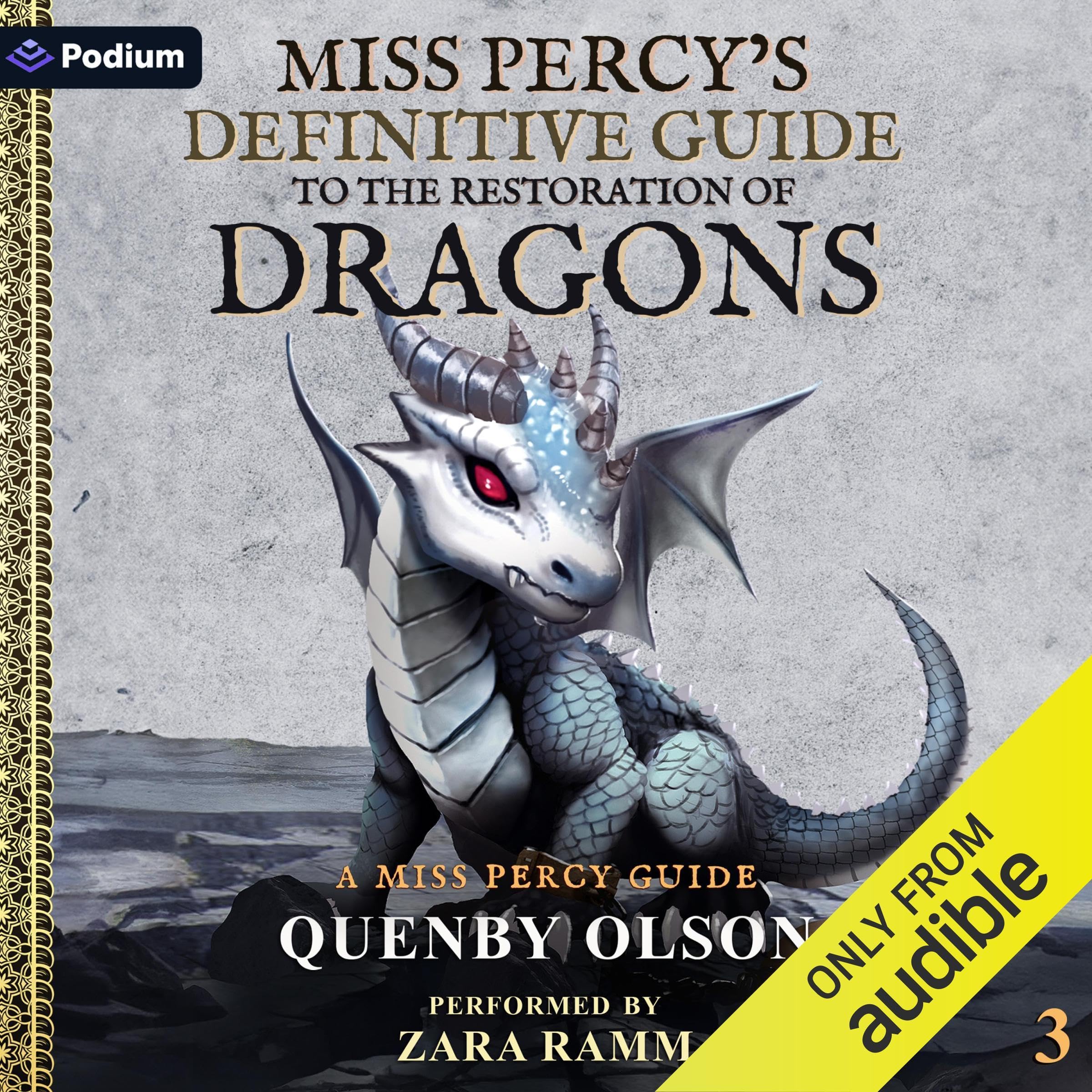 Miss Percy's Definitive Guide (to the Restoration of Dragons)