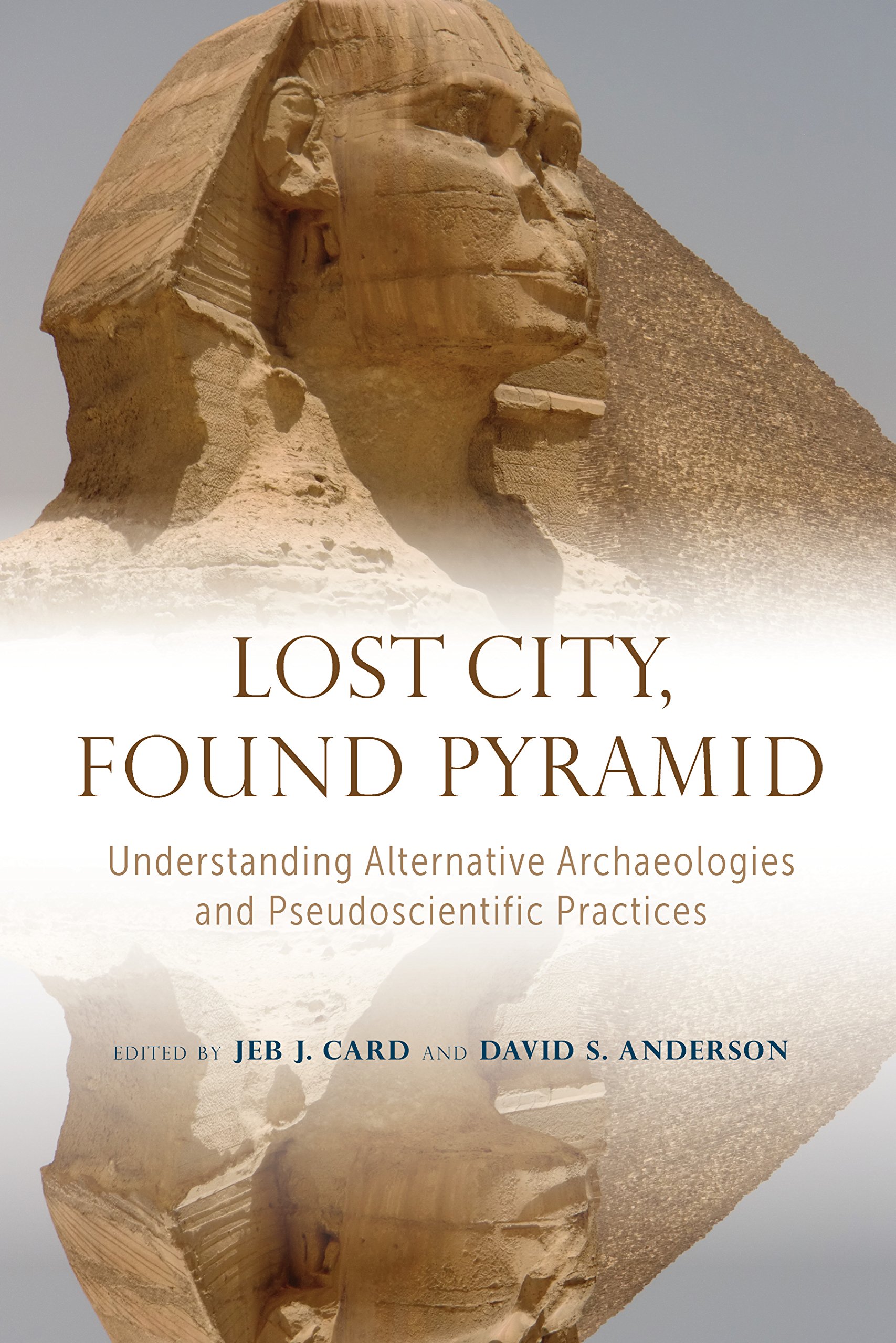 Pseudoscientific Practices: livre sur l'archéologie alternative