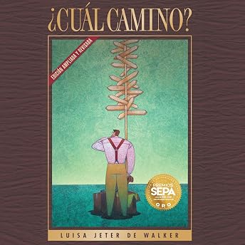 ¿Cuál Camino? [Which Path?] Audio Libro por Luisa Jeter de Walker episode artwork