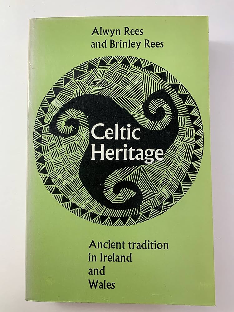 Celtic Heritage: Ancient Tradition in Ireland and Wales