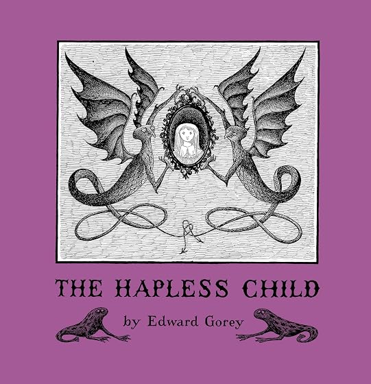Edward Gorey The Hapless Child