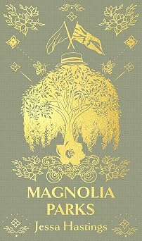 Magnolia Parks. Deluxe Special Edition
