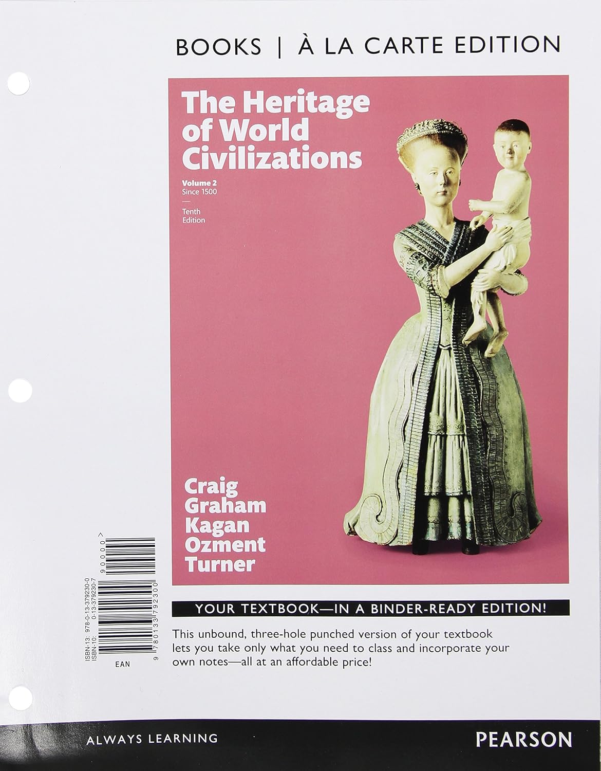 Heritage of World Civilizations, The, Volume 2 Books a la
