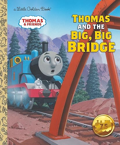 Thomas and the Big, Big Bridge (Thomas & Friends) (Little Golden Book) - Hardcover