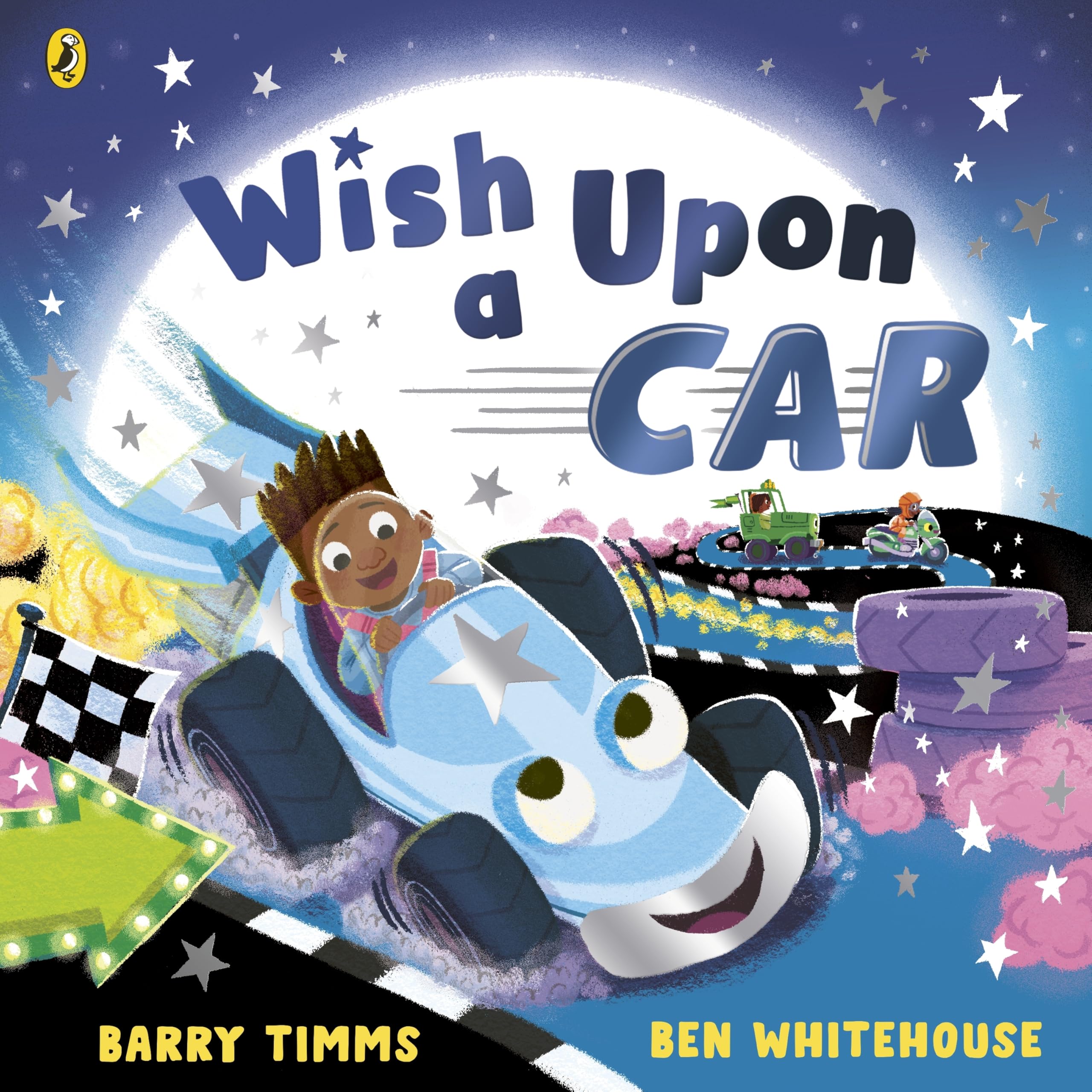 Wish Upon a Car: A bedtime picture book about cars, trucks and more from award-winning author Barry Timms (When You Wish Upon a . . .)