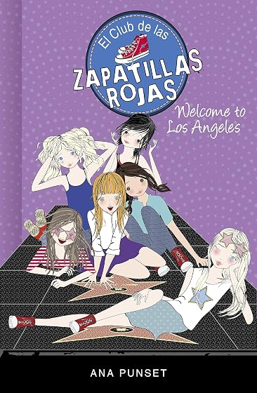 El Club de las Zapatillas Rojas 15 - Welcome to Los Angeles!