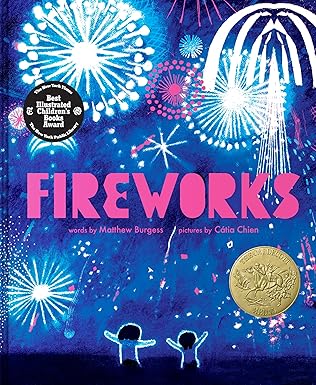 Fireworks: Winner of the 2026 Caldecott Medal―A Celebration with a Dazzling Foldout Display!