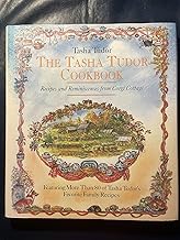 The Tasha Tudor Cookbook: Recipes and Reminiscences from Corgi Cottage