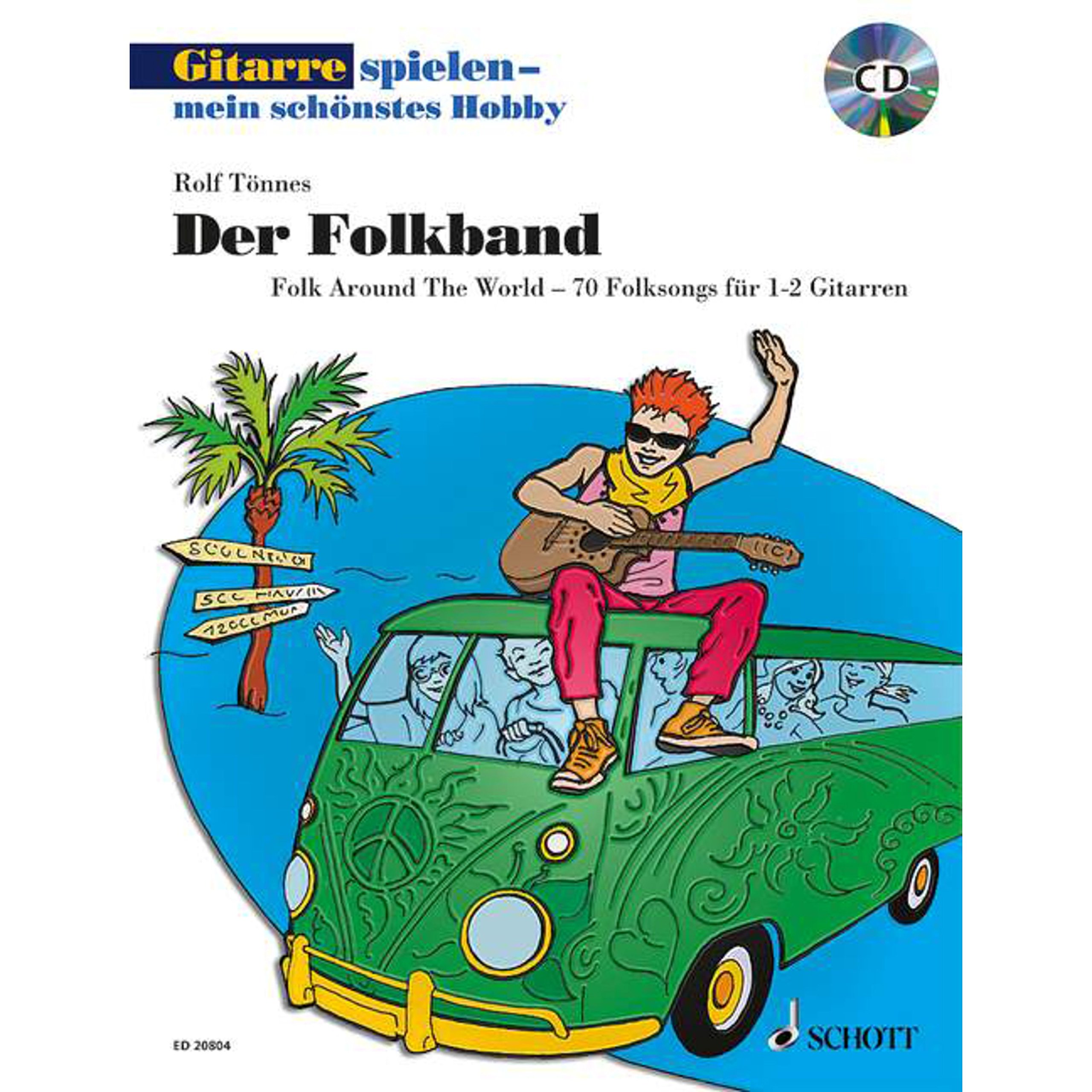 Gitarre Spielen - Mein SCHoeNstes Hobby: Folk Around the World