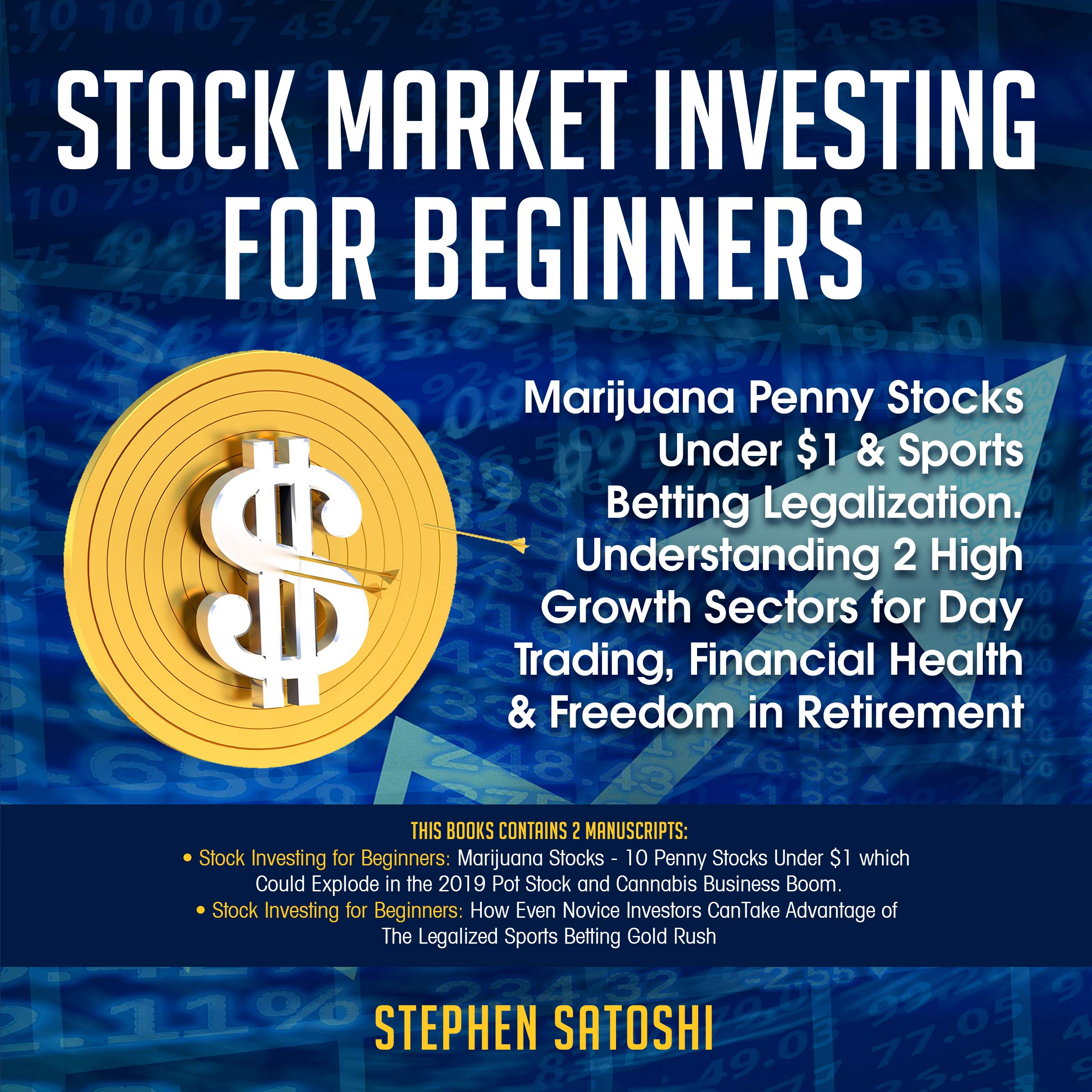Stock Market Investing for Beginners: Marijuana Penny Stocks Under $1 & Sports Betting Legalization