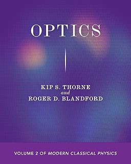 Optics: Volume 2 of Modern Classical Physics