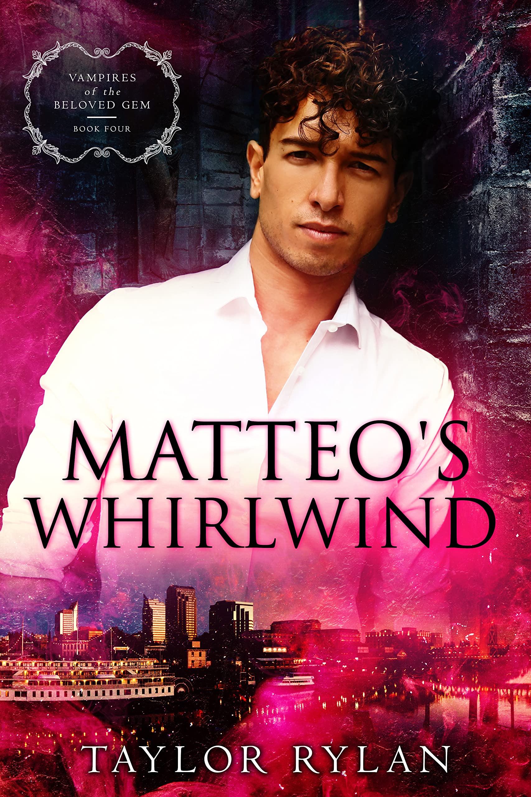 Matteo's Whirlwind: Vampires of the Beloved Gem Book Four