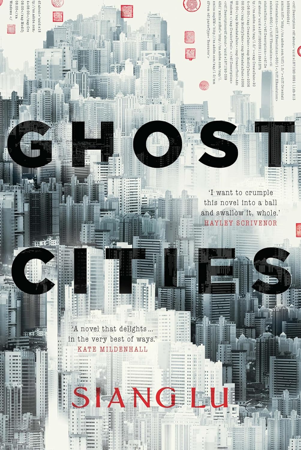 Ghost Cities Amazon.co.uk Lu, Siang 9780702268496 Books
