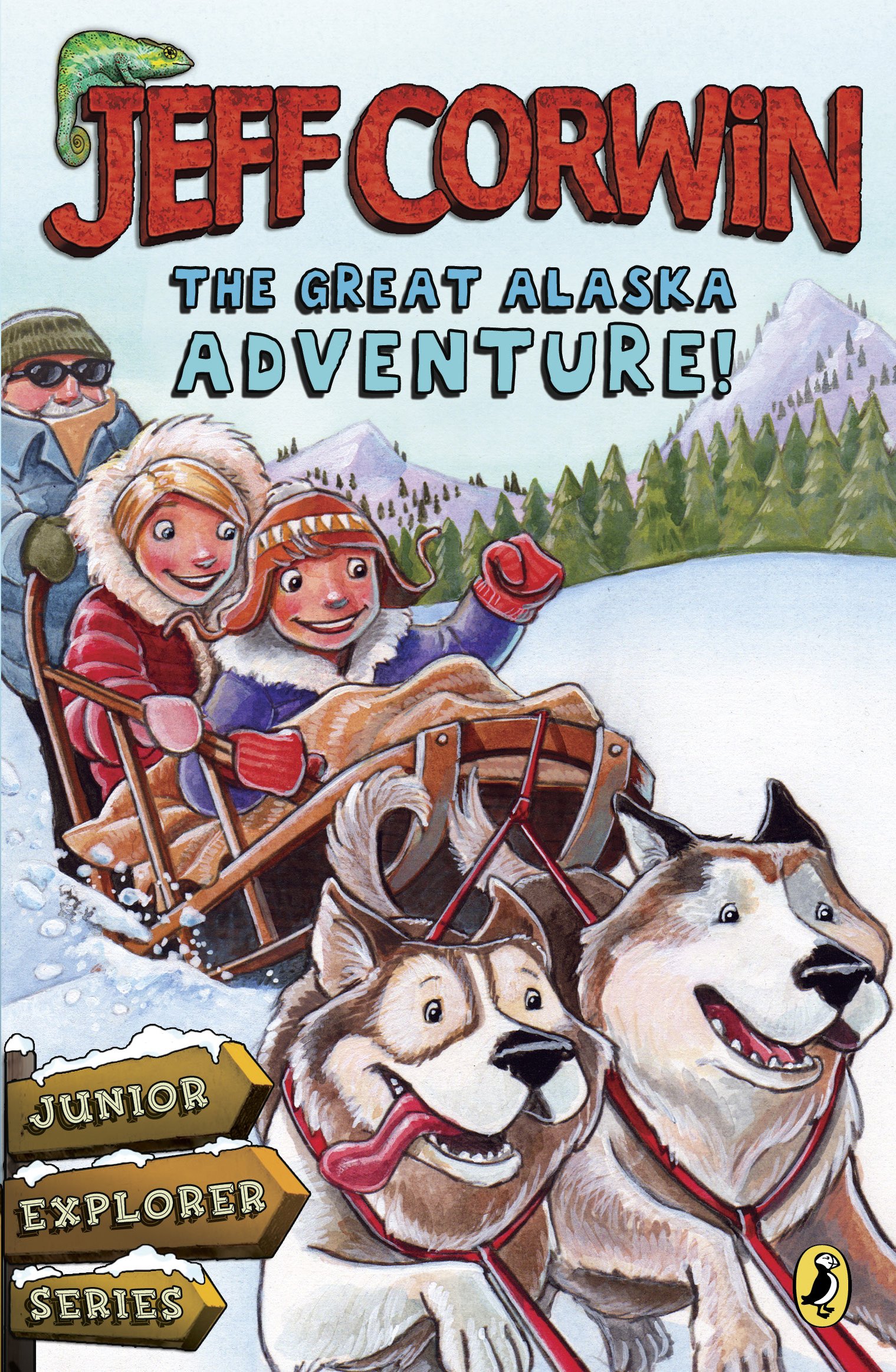 The Great Alaska Adventure!: Junior Explorer Series Book 2