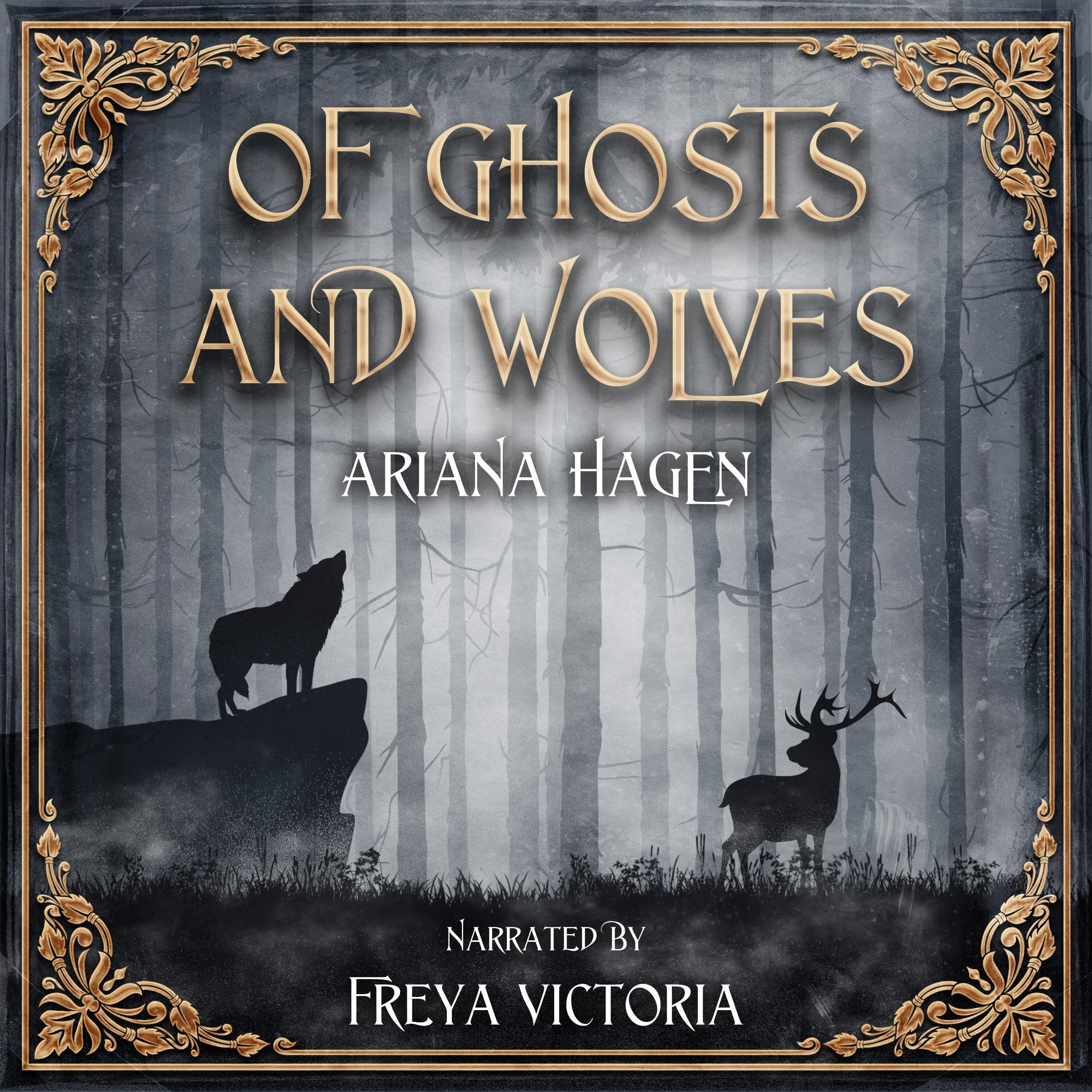 Cover art for Of Ghosts and Wolves
