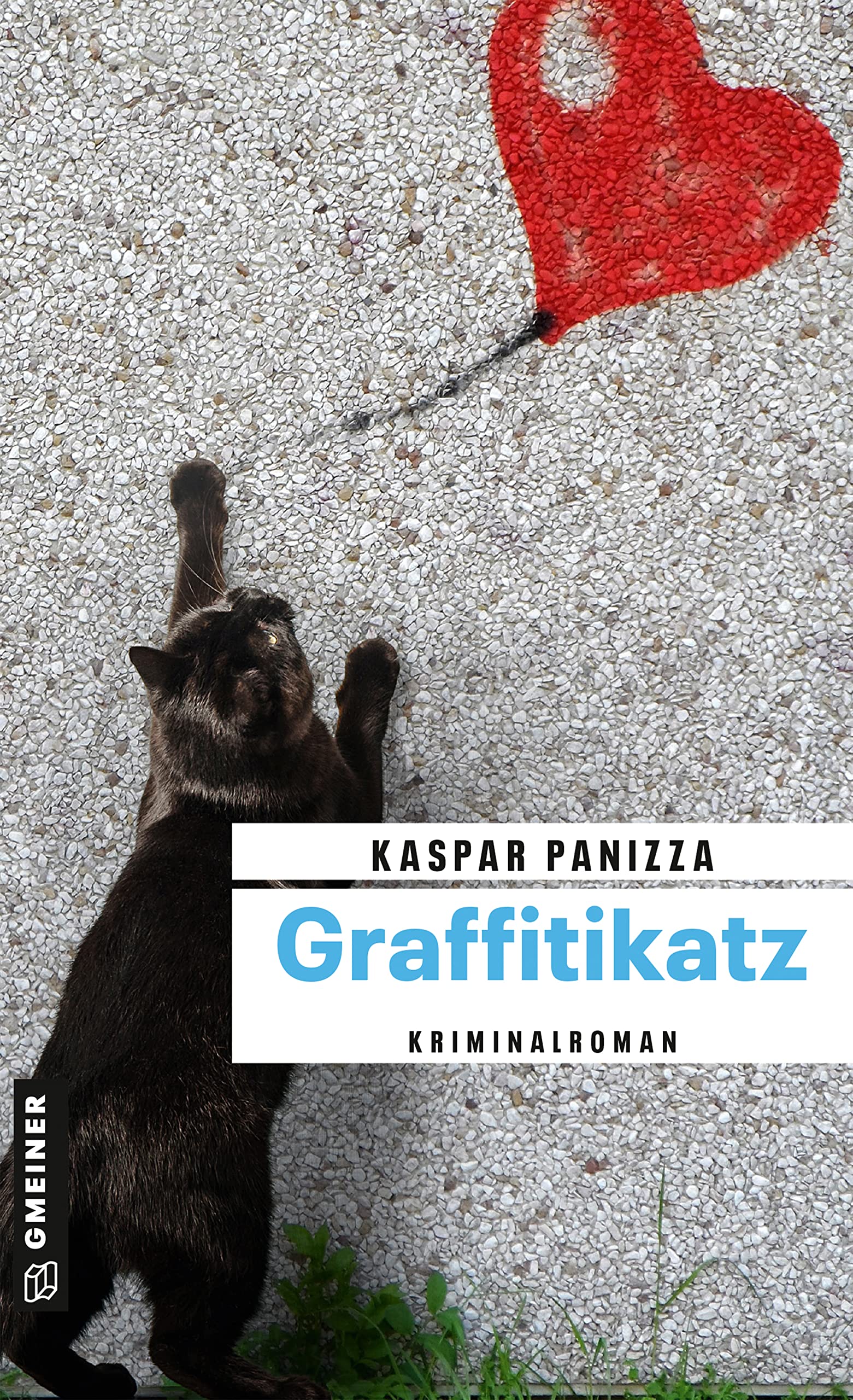 Graffitikatz: Frau Merkel und die toten Bilder (Kommissar Steinböck und seine Katze Frau Merkel 8) (German Edition)