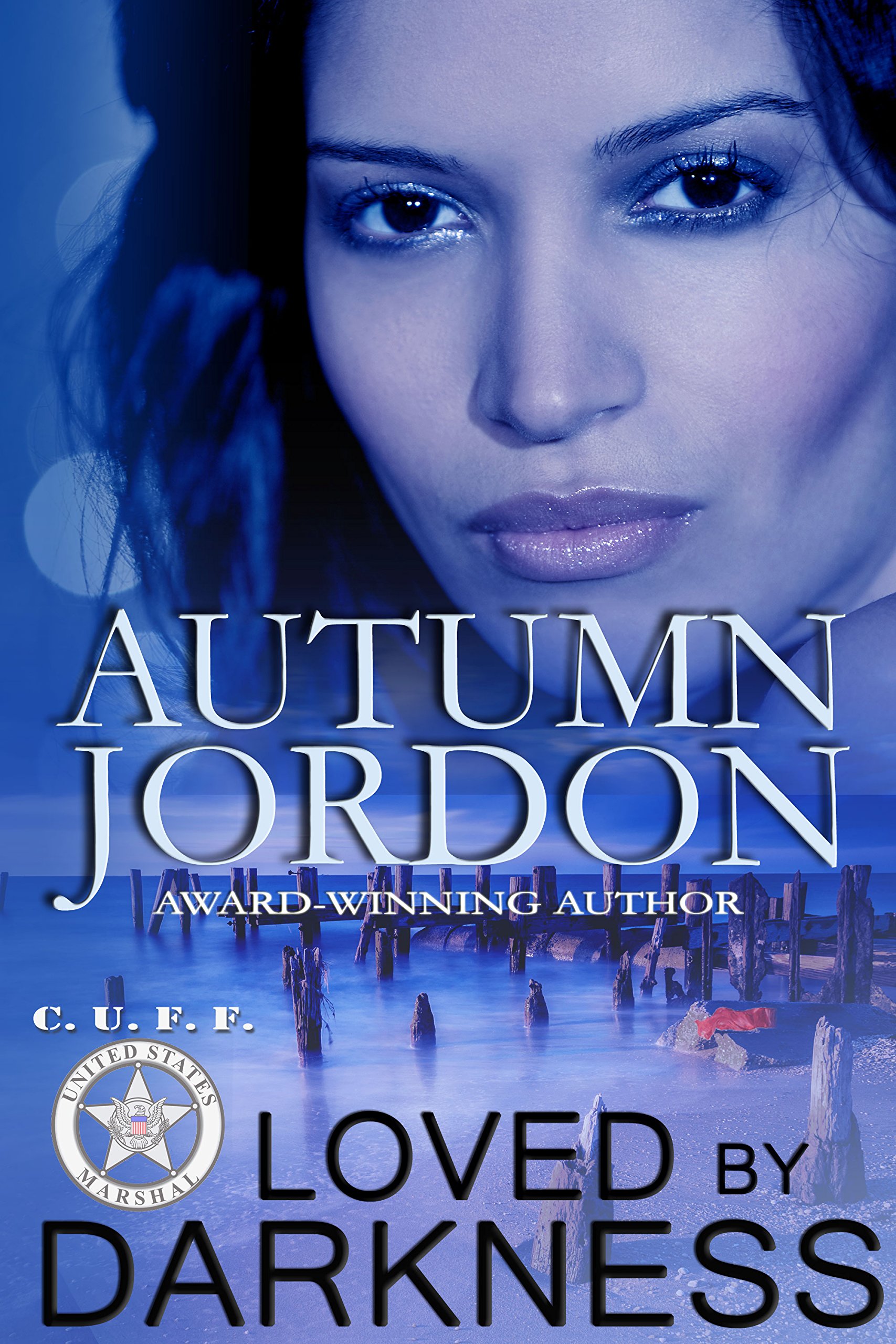 Loved by Darkness (U.S. Marshals Darkness series Book 3)