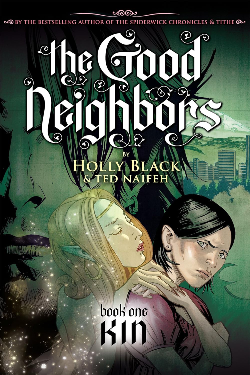 Kin: A Graphic Novel (The Good Neighbors, Book 1)      Kindle & comiXology