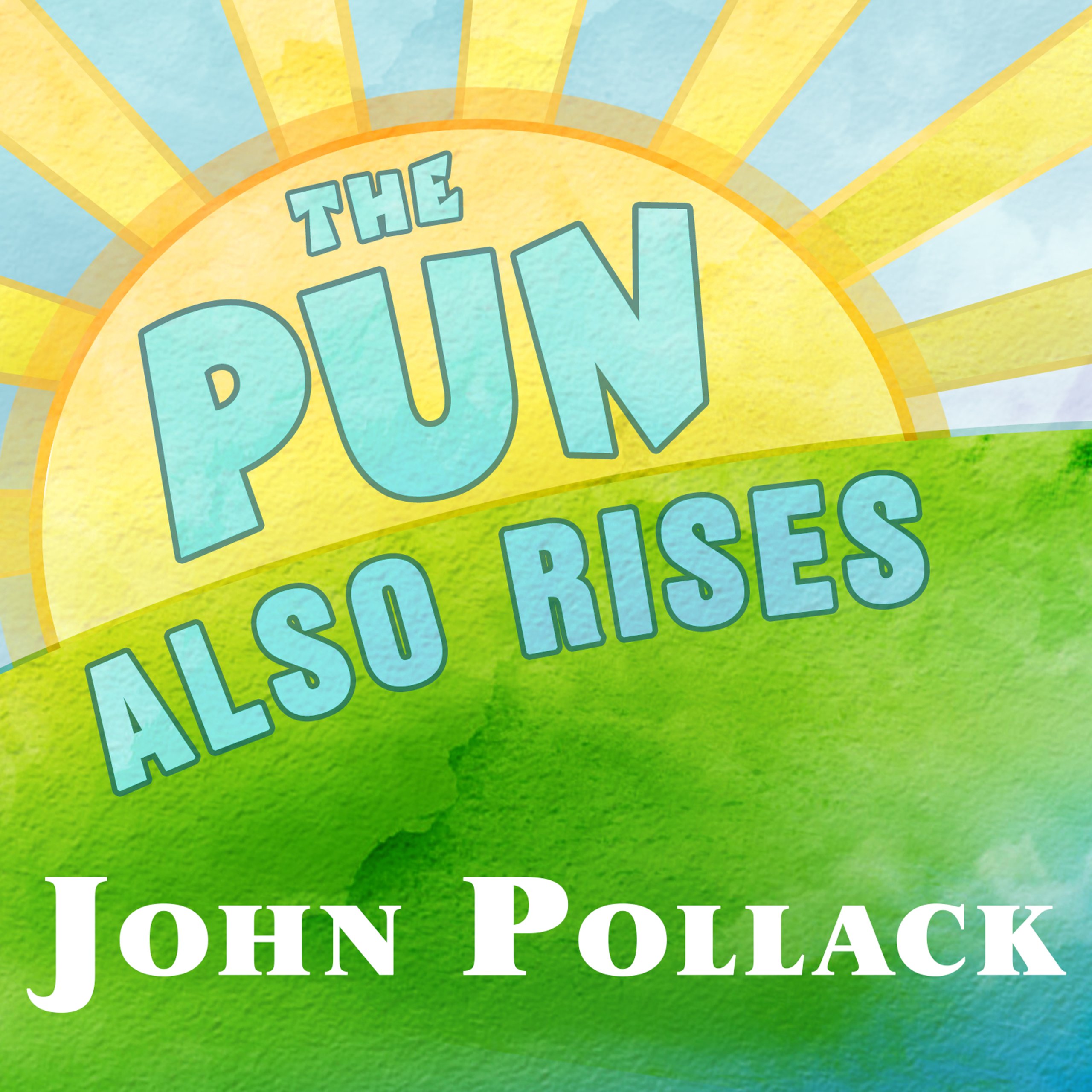 Cover art for The Pun Also Rises