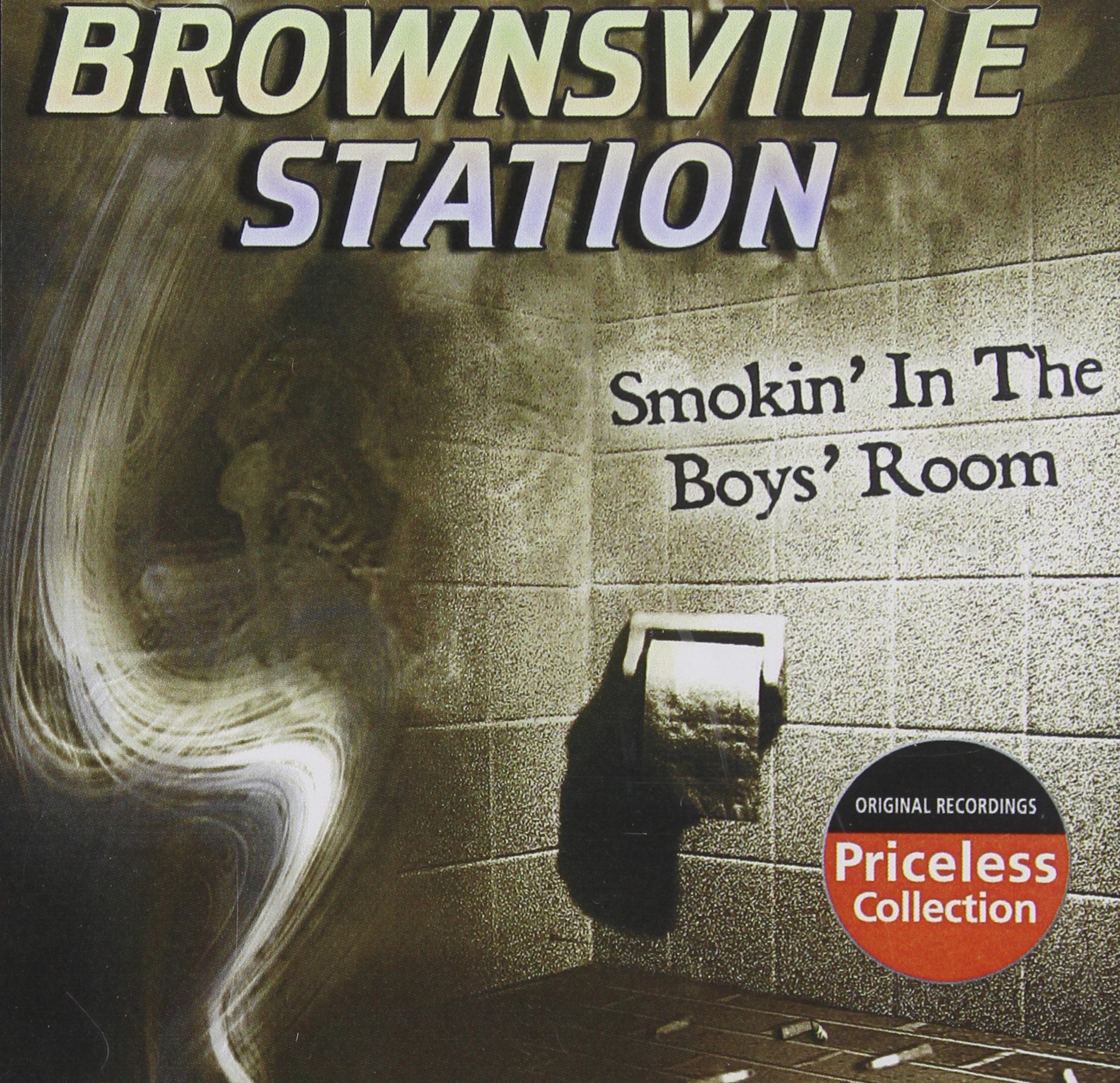 洋楽 Brownsville Station/SMOKIN' IN THE BOY'S Amazon.com: Smokin' in the Boys' Room