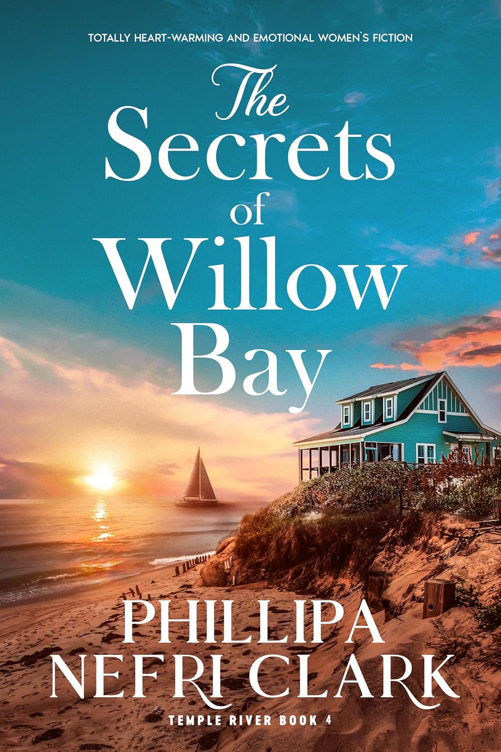 The Secrets of Willow Bay Totally heartwarming and The Secrets of Willow Bay Totally heartwarming and