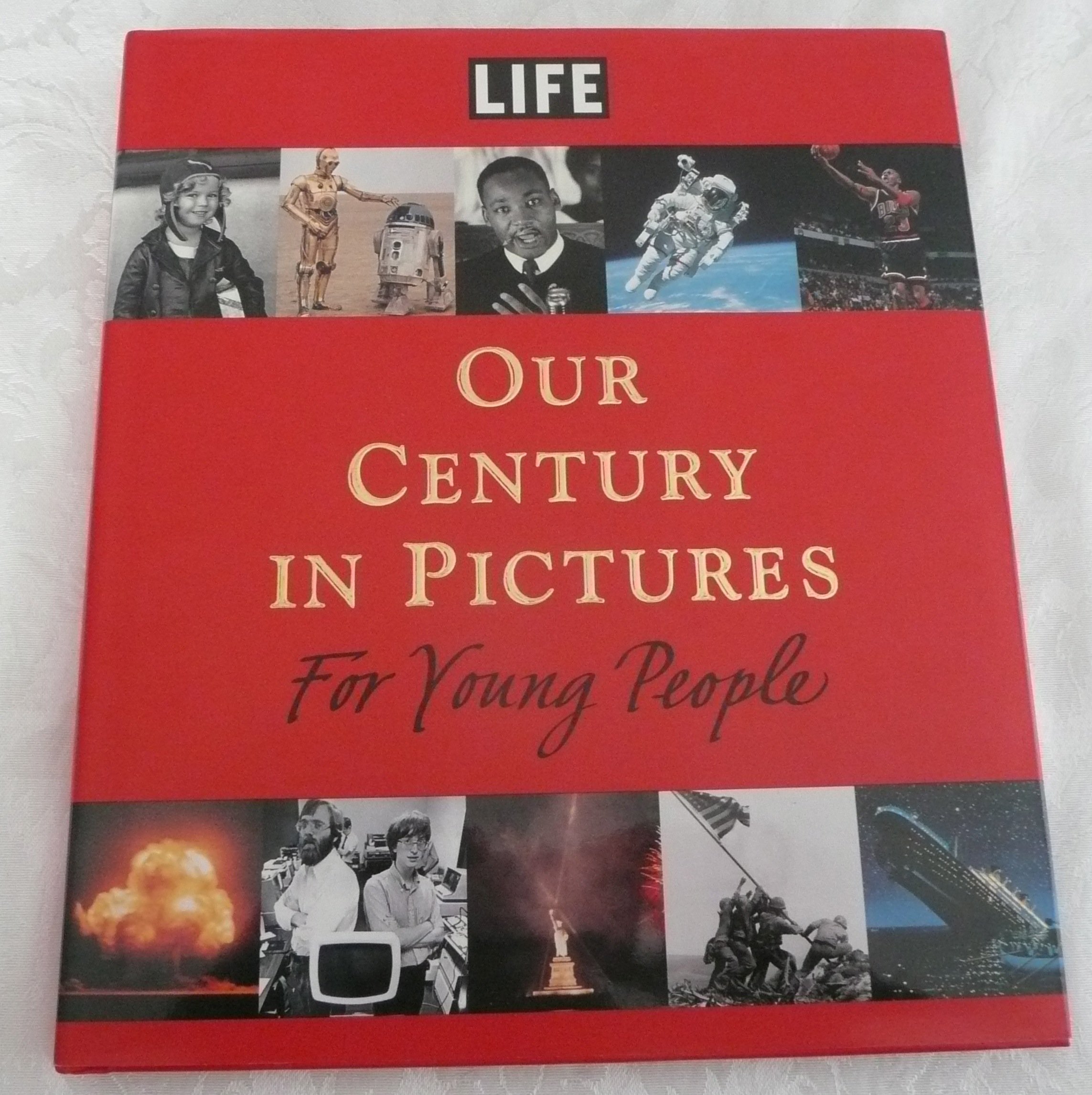 Life Our Century in Pictures idée cadeau culturelle idéale pour adolescents curieux