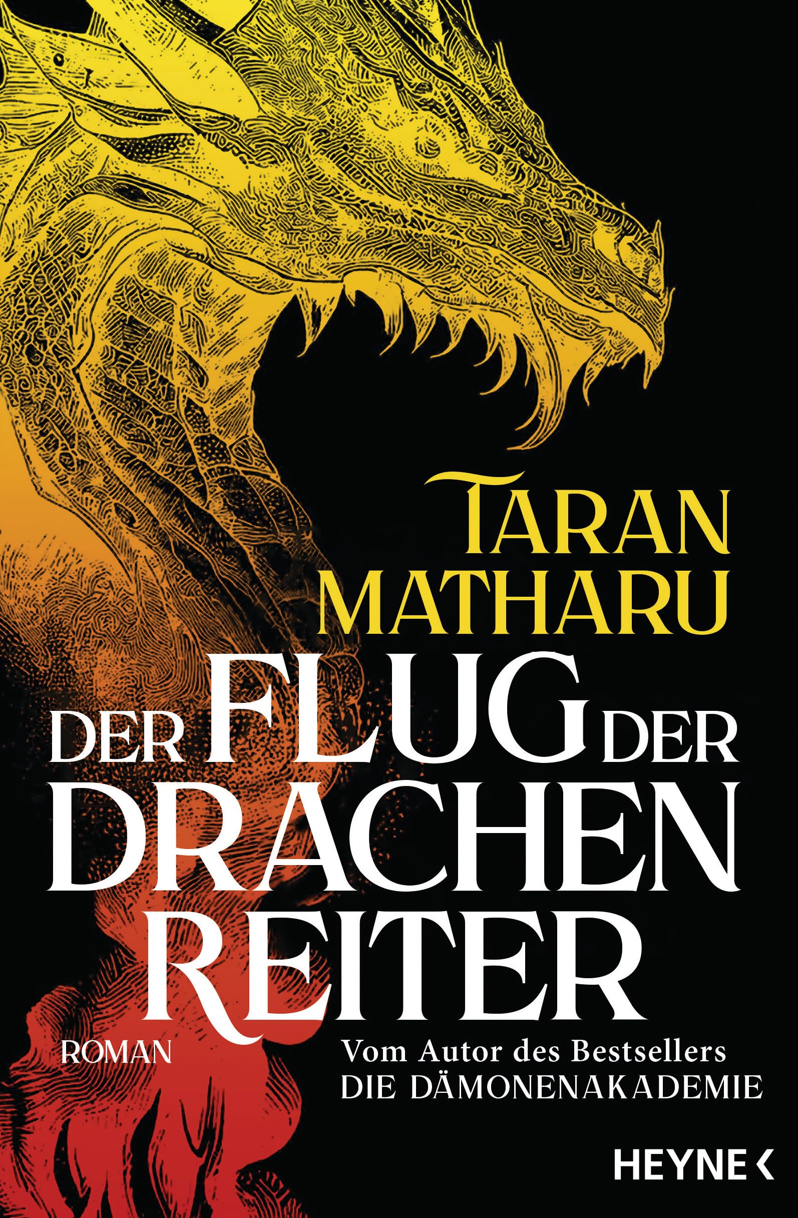 Heyne Verlag Der Flug Der Drachenreiter: Roman