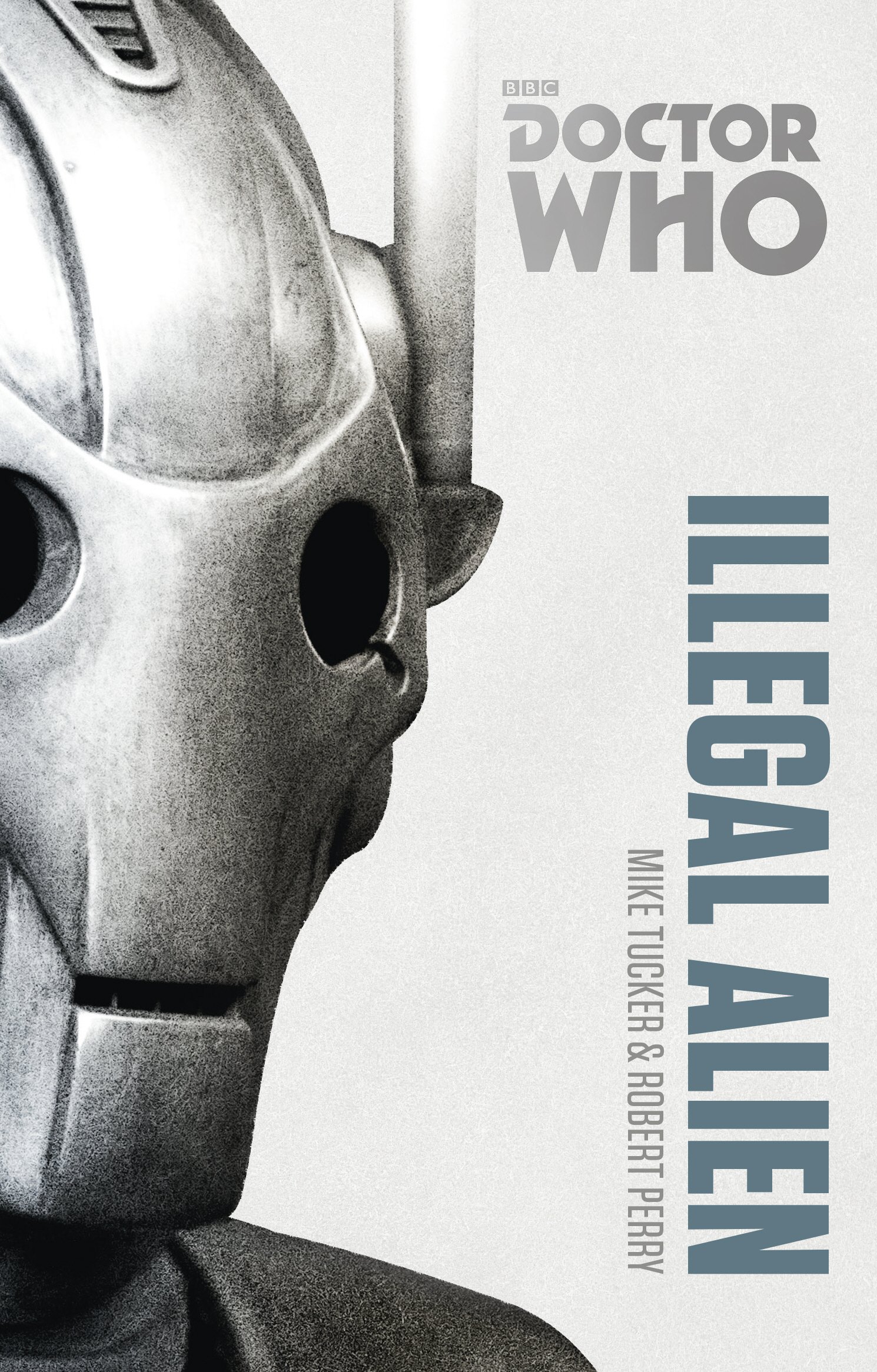 Doctor Who: Illegal Alien: The Monster Collection Edition (Doctor Who Monster Collection)